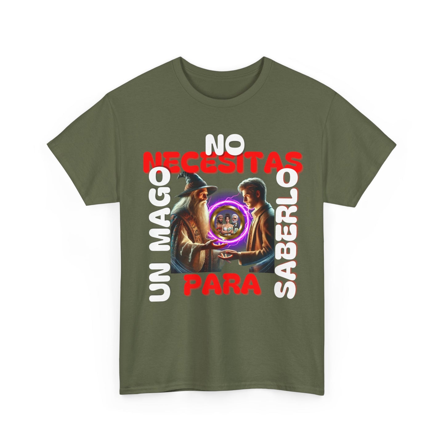 CAMISETA HOMBRE ALFA "NO NECESITAS UN MAGO.."(EUROPA).