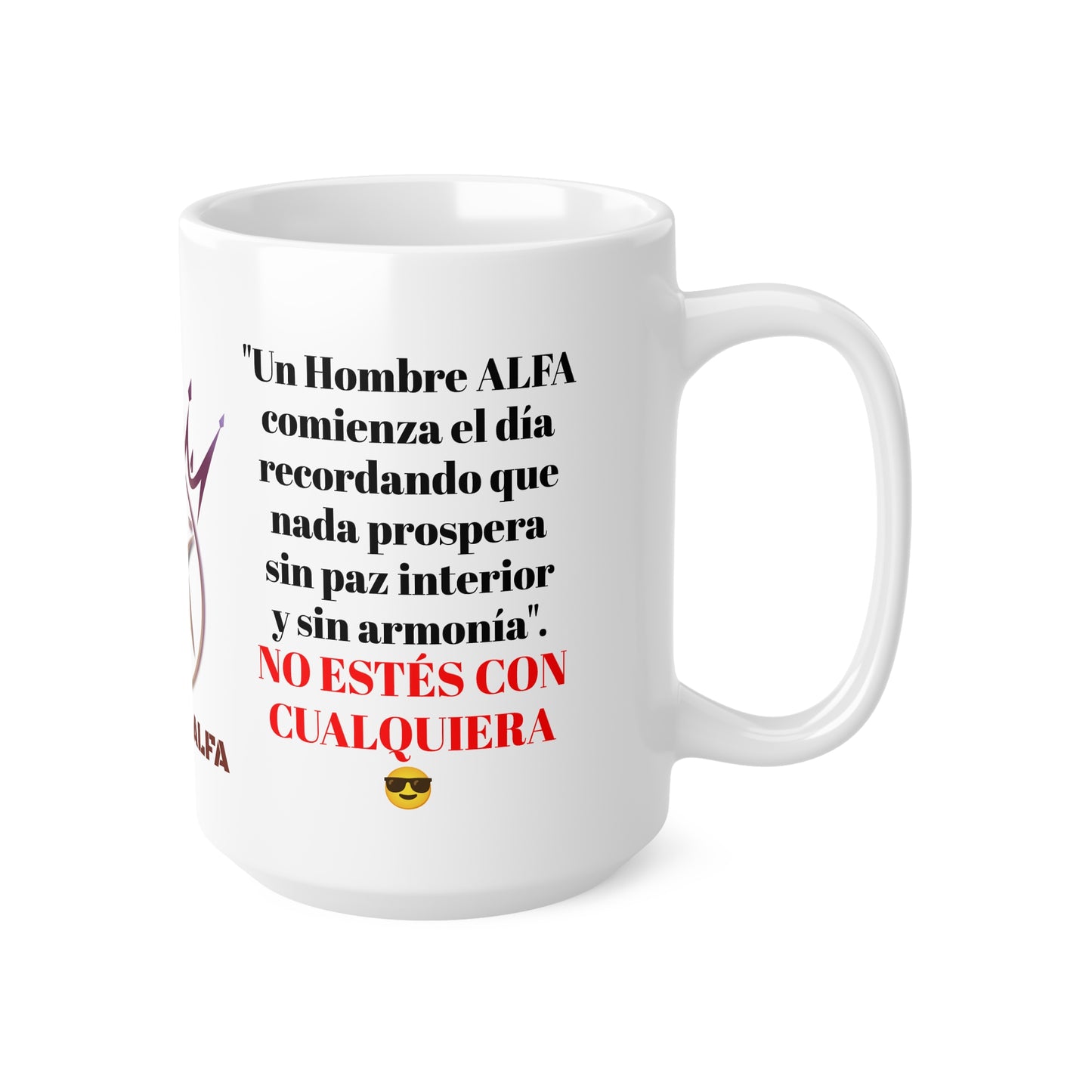 TAZA HOMBRE ALFA, "UN HOMBRE ALFA COMIENZA EL DÍA"... (EUROPA).