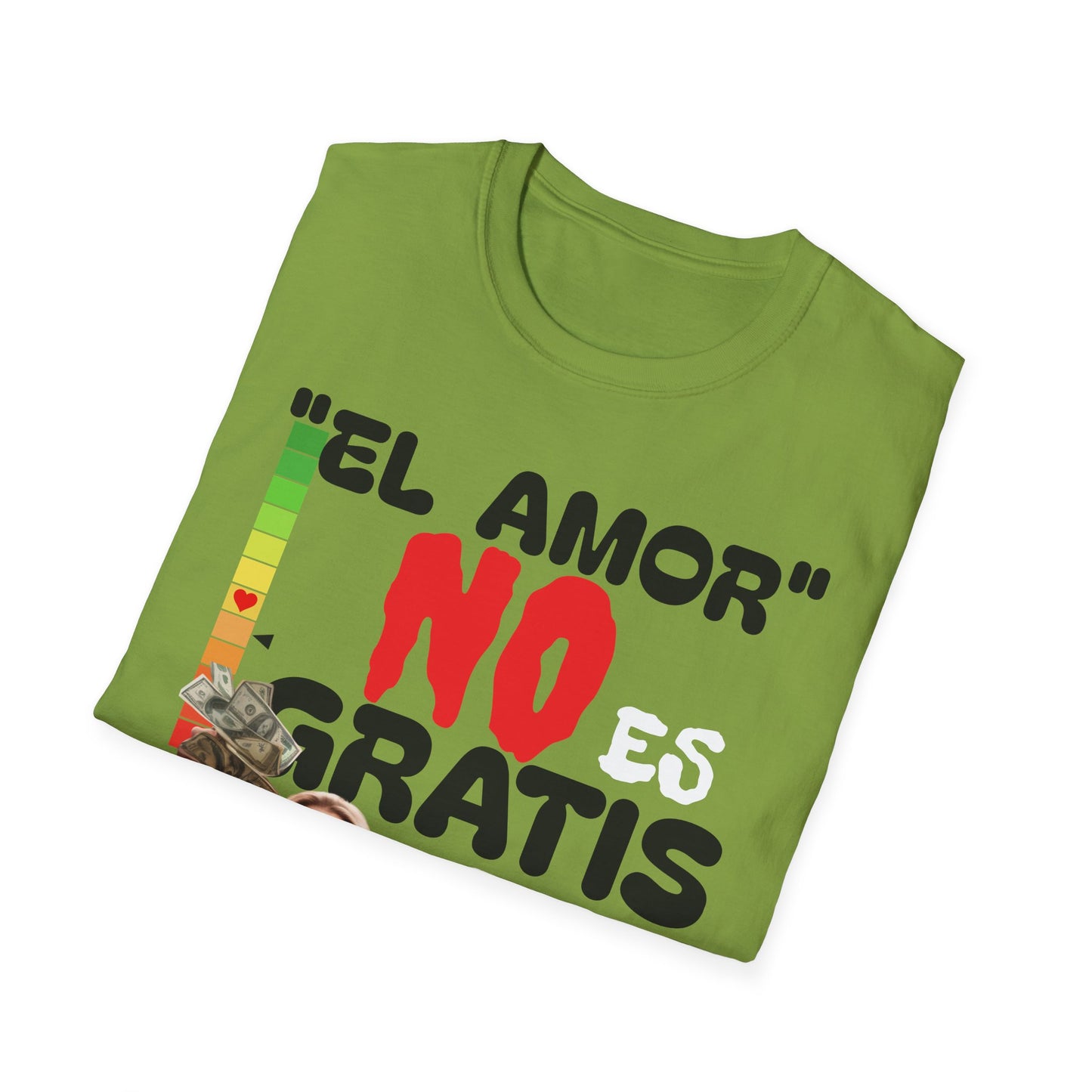 CAMISETA HOMBRE ALFA "EL AMOR NO ES GRATIS".(USA)