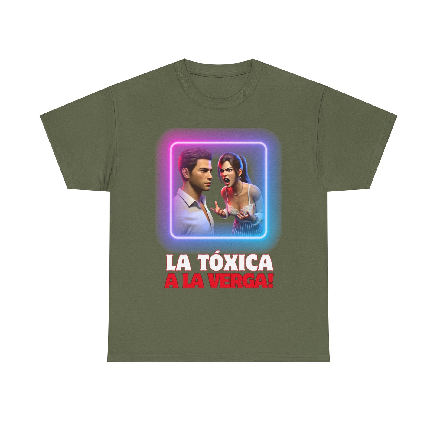 CAMISETA HOMBRE ALFA "LA TÓXICA A LA VERGA".(USA).