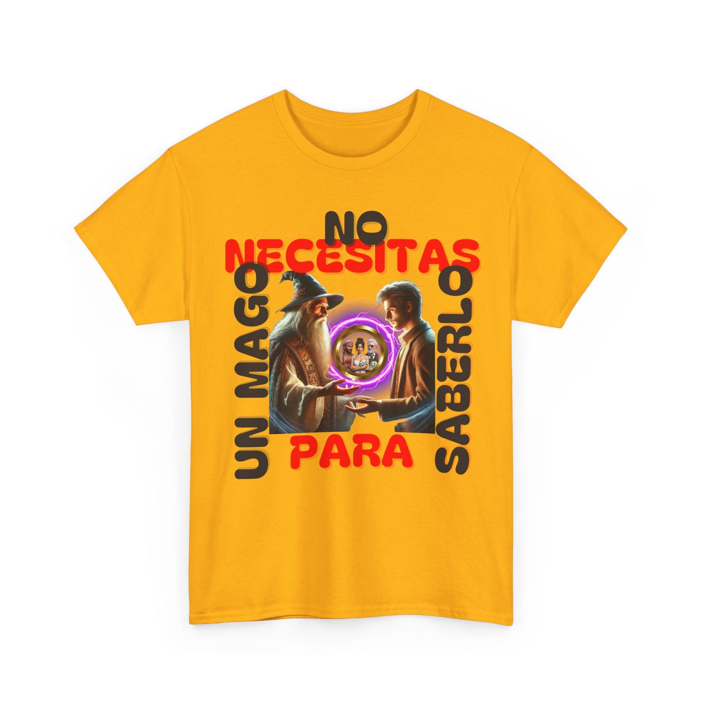 CAMISETA HOMBRE ALFA "NO NECESITAS UN MAGO.."(EUROPA).