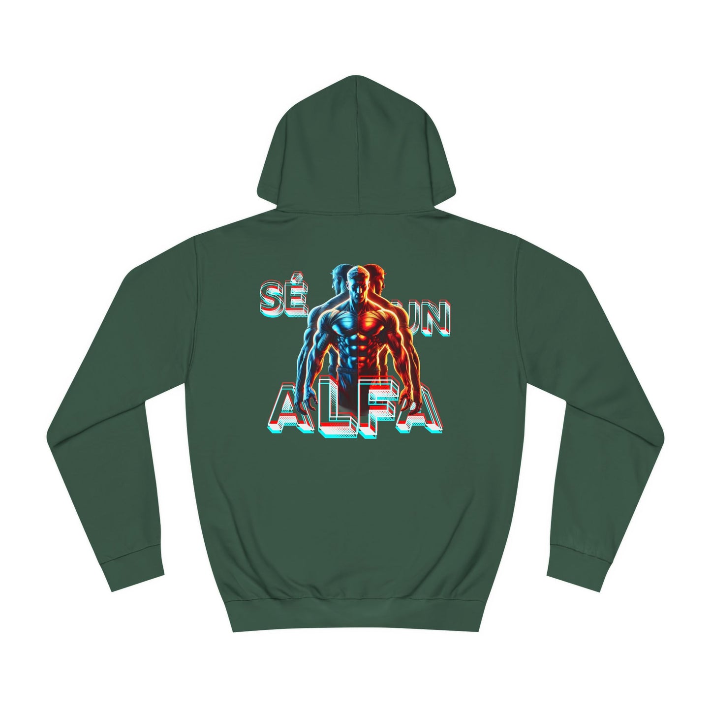 SUDADERA CON GORRO "SÉ UN ALFA".(EUROPA).