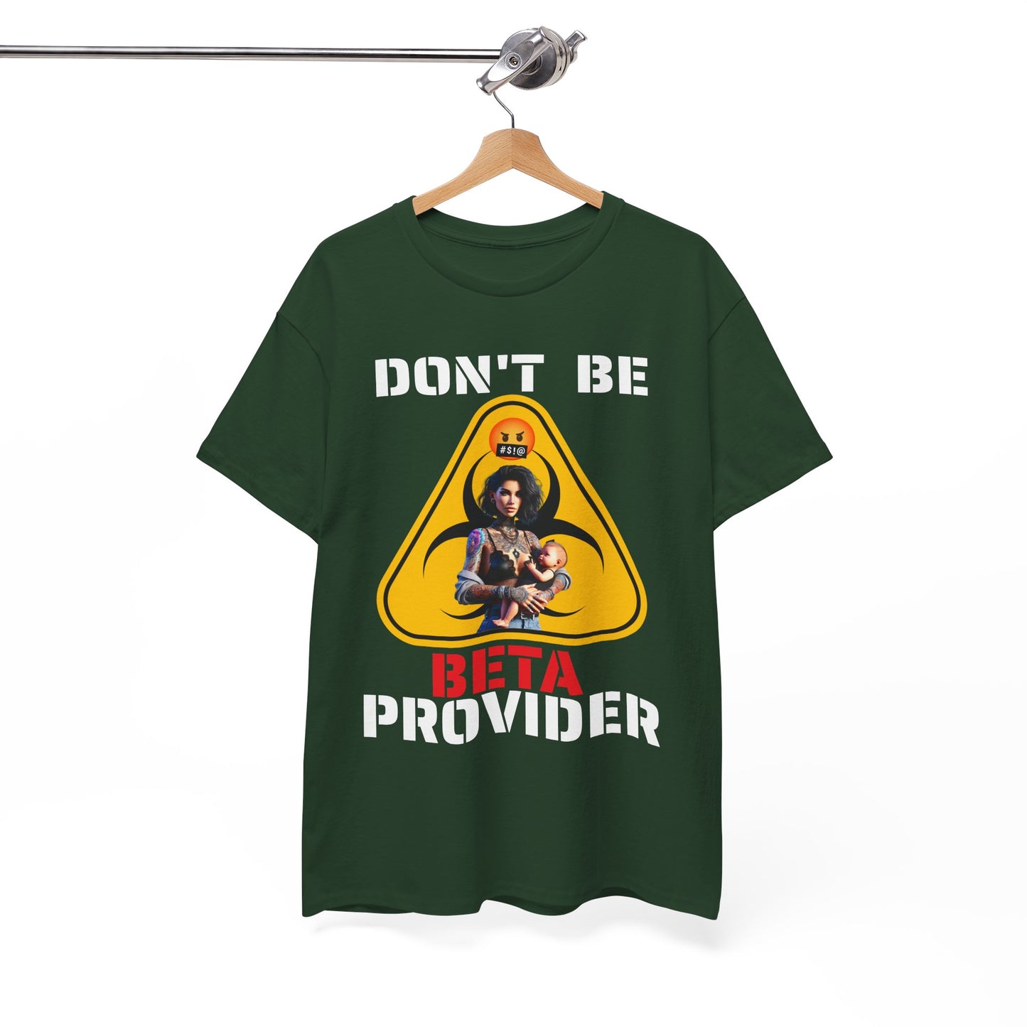 CAMISETA HOMBRE ALFA "DON'T BE BETA PROVIDER"(USA).