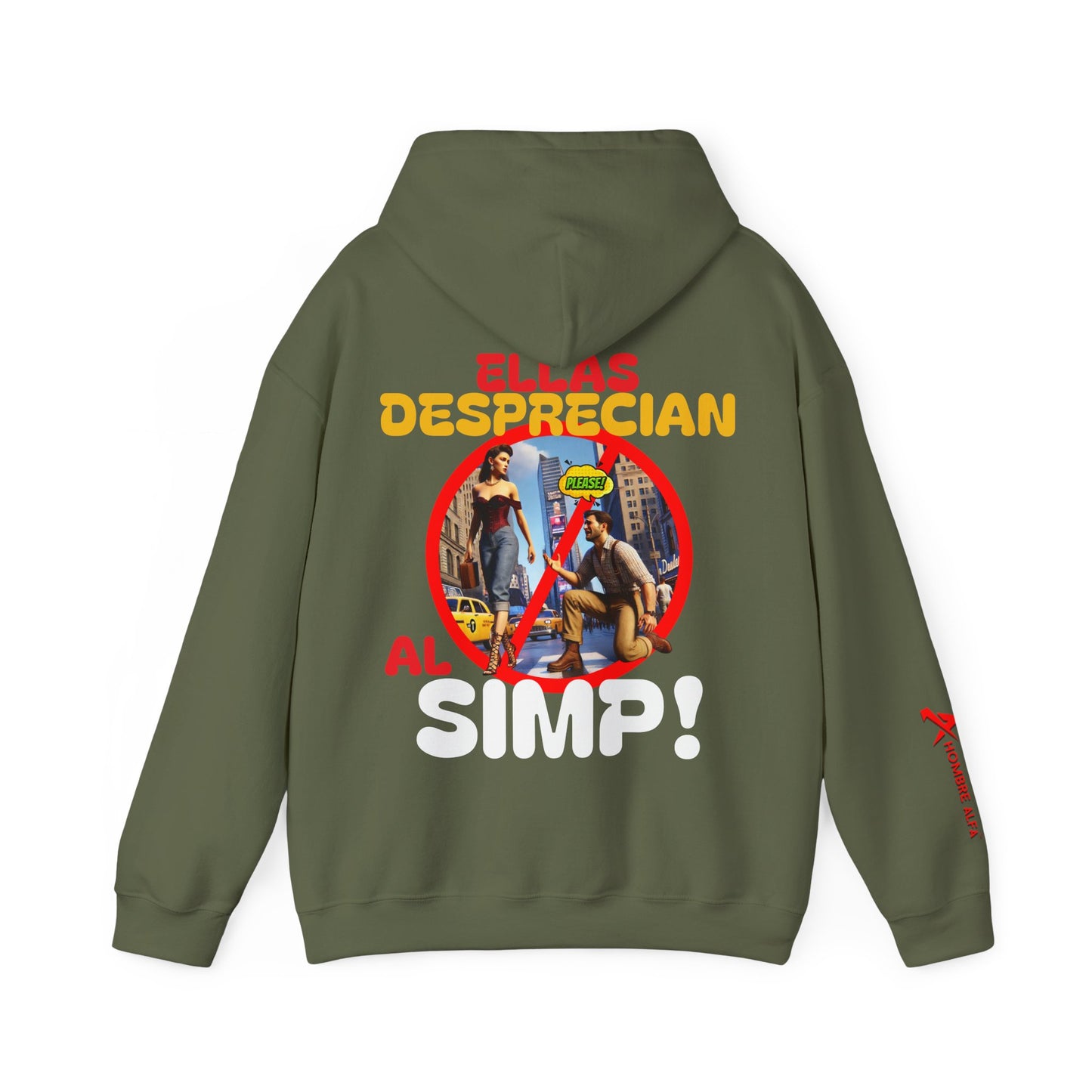 SUDADERA CON GORRO HOMBRE ALFA, "ELLAS DESPRECIAN AL SIMP".(USA).