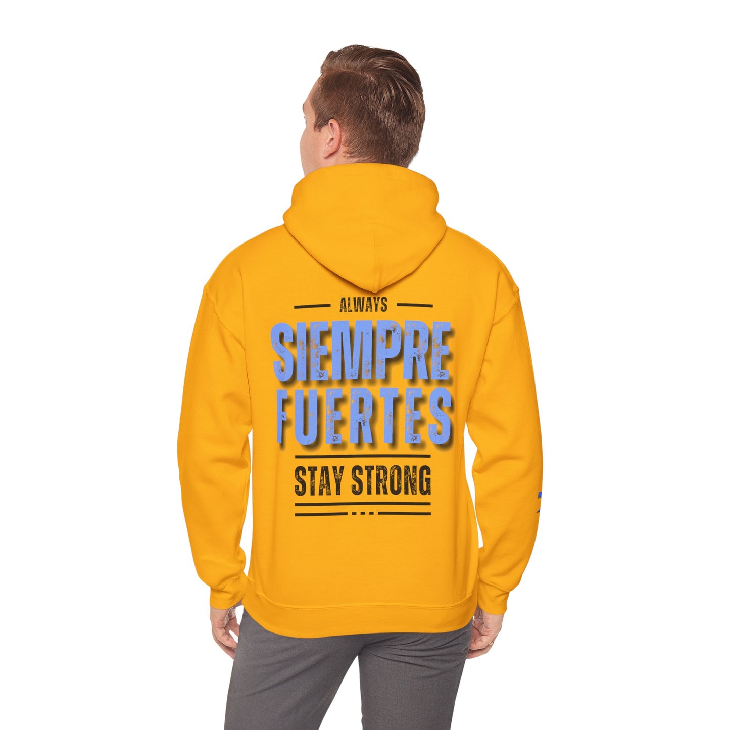 SUDADERA CON GORRO HOMBRE ALFA, "SIEMPRE FUERTES".(USA).