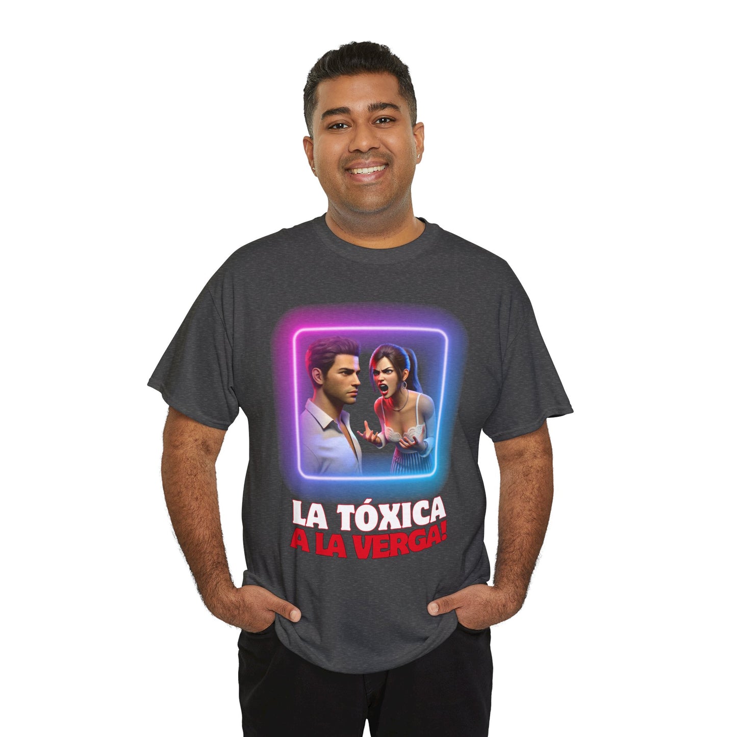 CAMISETA HOMBRE ALFA "LA TÓXICA A LA VERGA".(EUROPA).