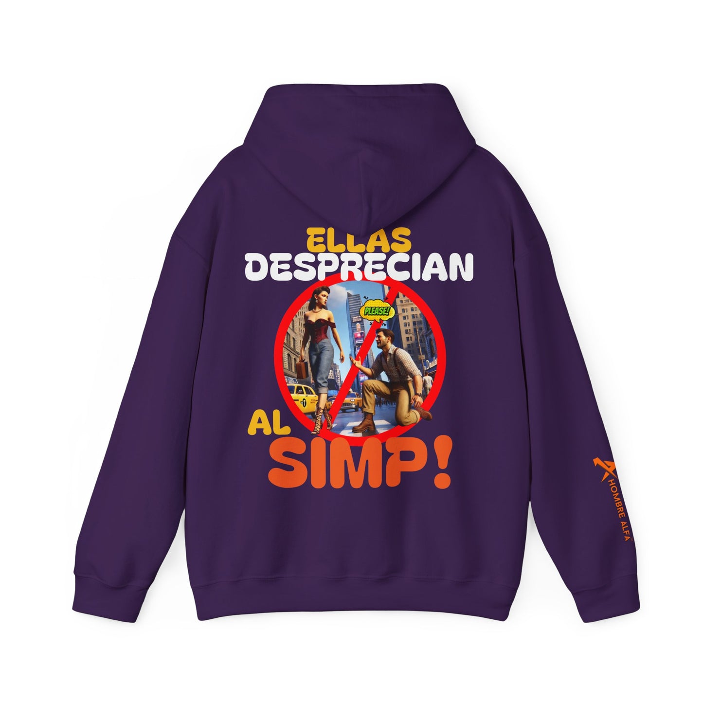 SUDADERA CON GORRO HOMBRE ALFA, "ELLAS DESPRECIAN AL SIMP".(USA).