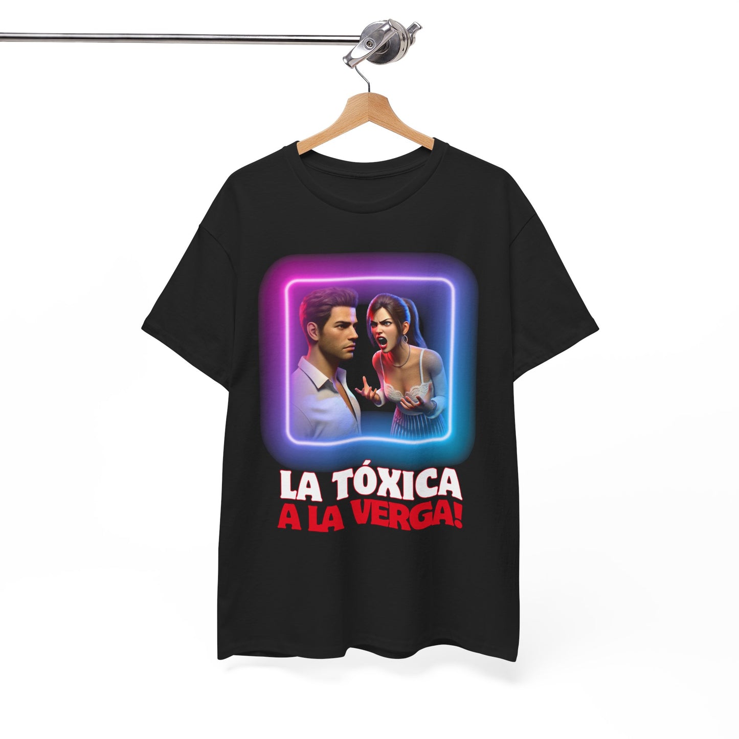 CAMISETA HOMBRE ALFA "LA TÓXICA A LA VERGA".(EUROPA).