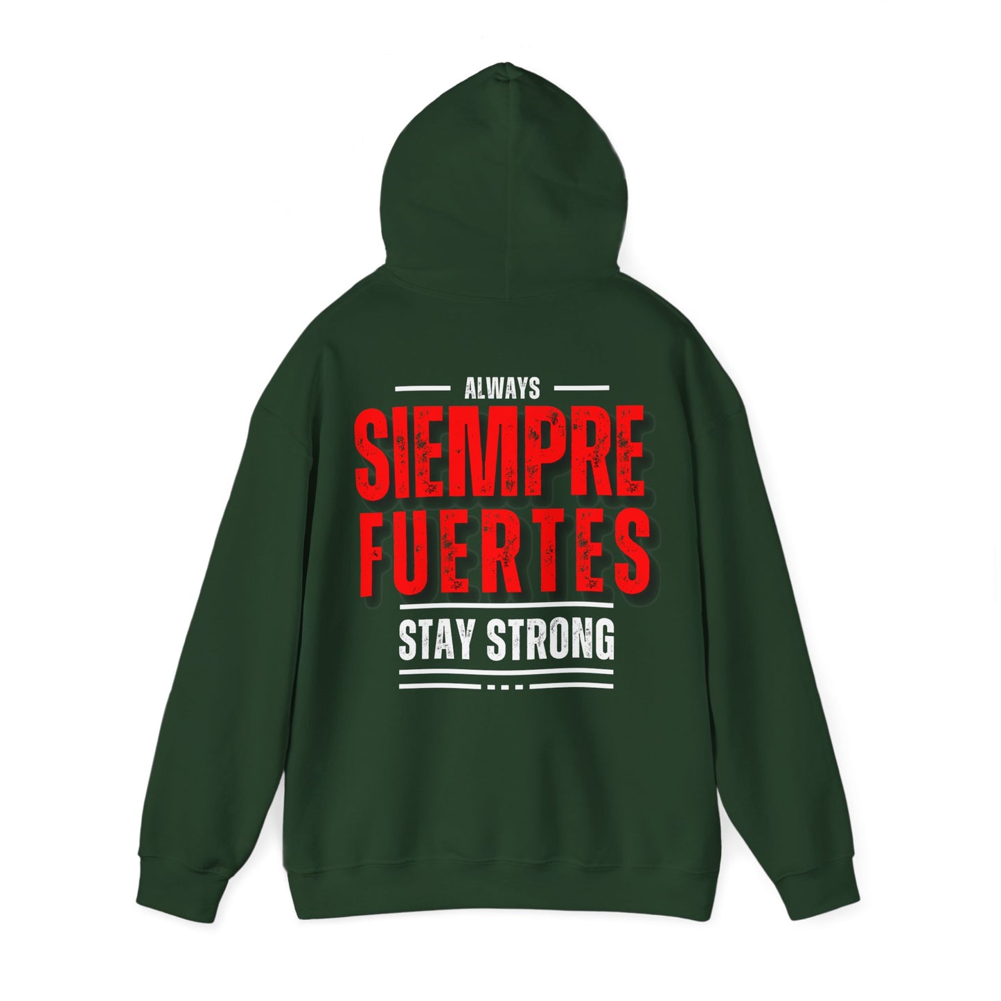 SUDADERA CON GORRO "SIEMPRE FUERTES". (EUROPA).