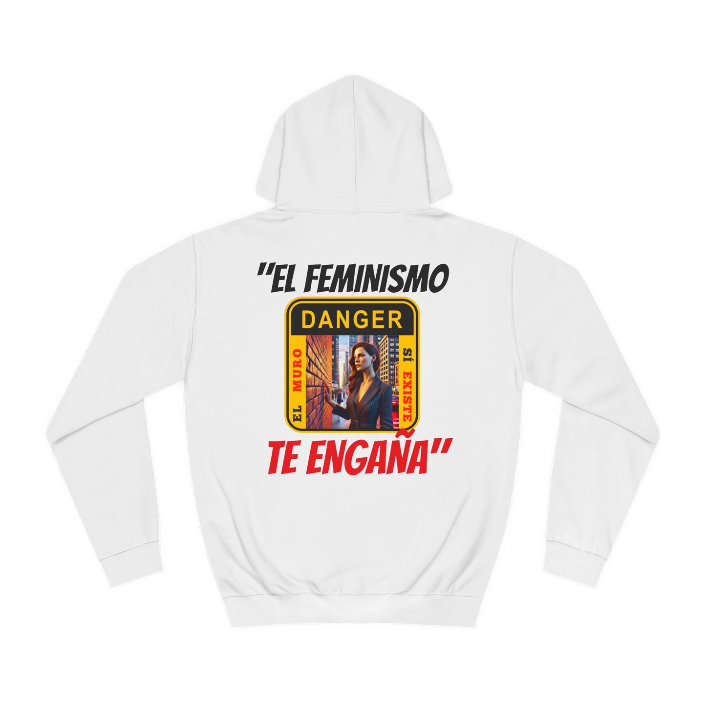 SUDADERA CON CAPUCHA HOMBRE ALFA "EL FEMINISMO TE ENGAÑA".(USA).