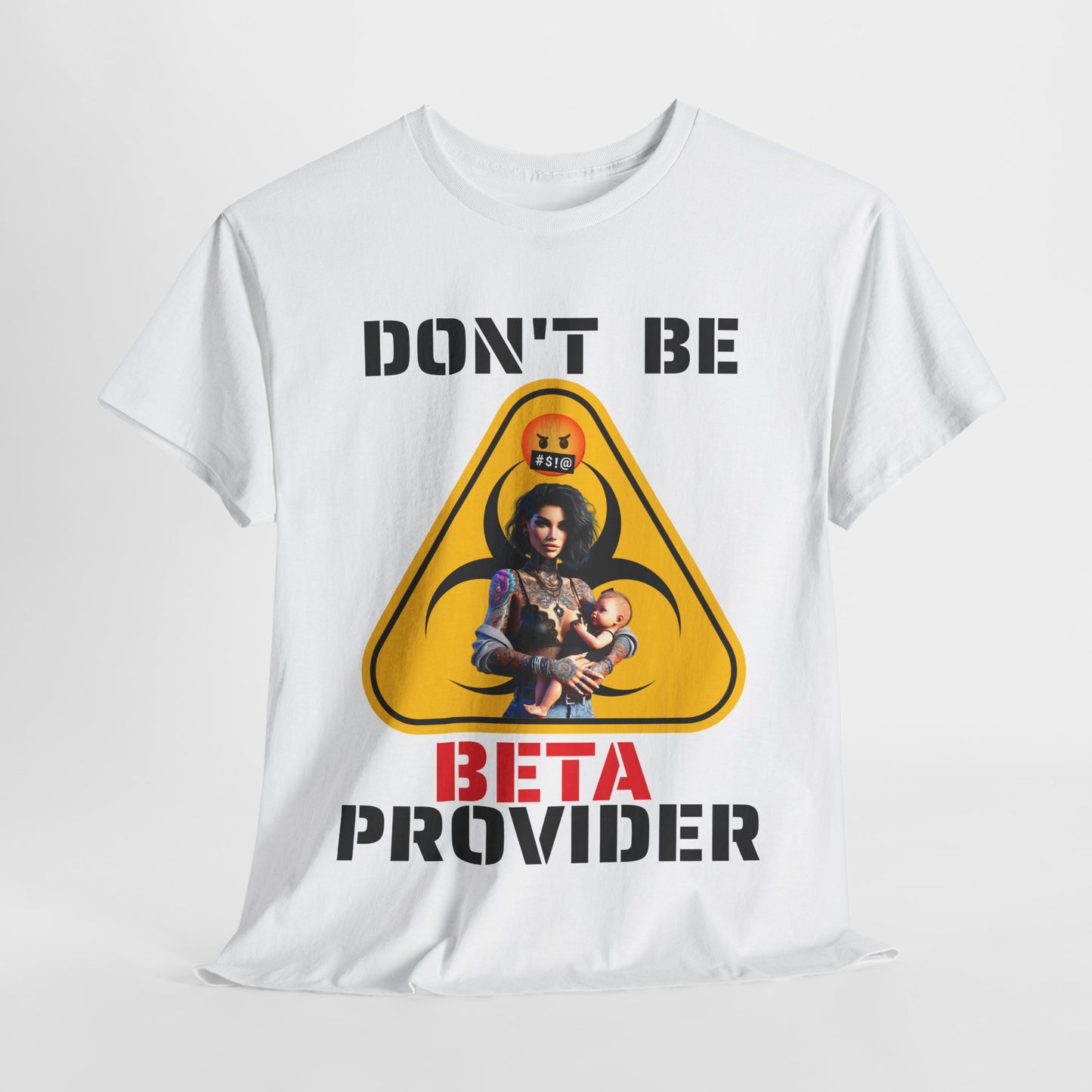 CAMISETA HOMBRE ALFA "DON'T BE BETA PROVIDER"(USA).