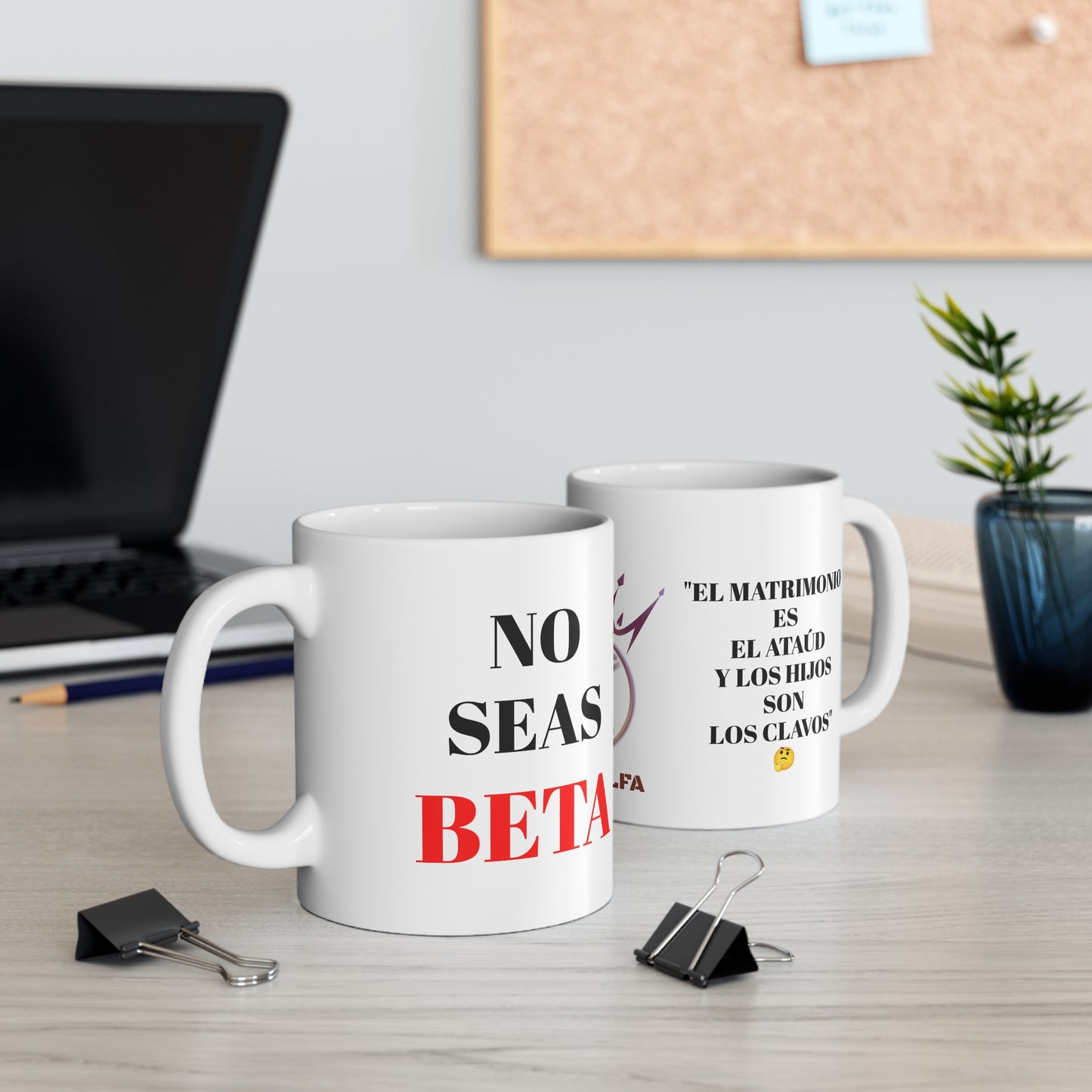 TAZA HOMBRE ALFA, "EL MATRIMONIO ES EL ATAÚD Y LOS HIJOS SON LOS CLAVOS". (EUROPA).