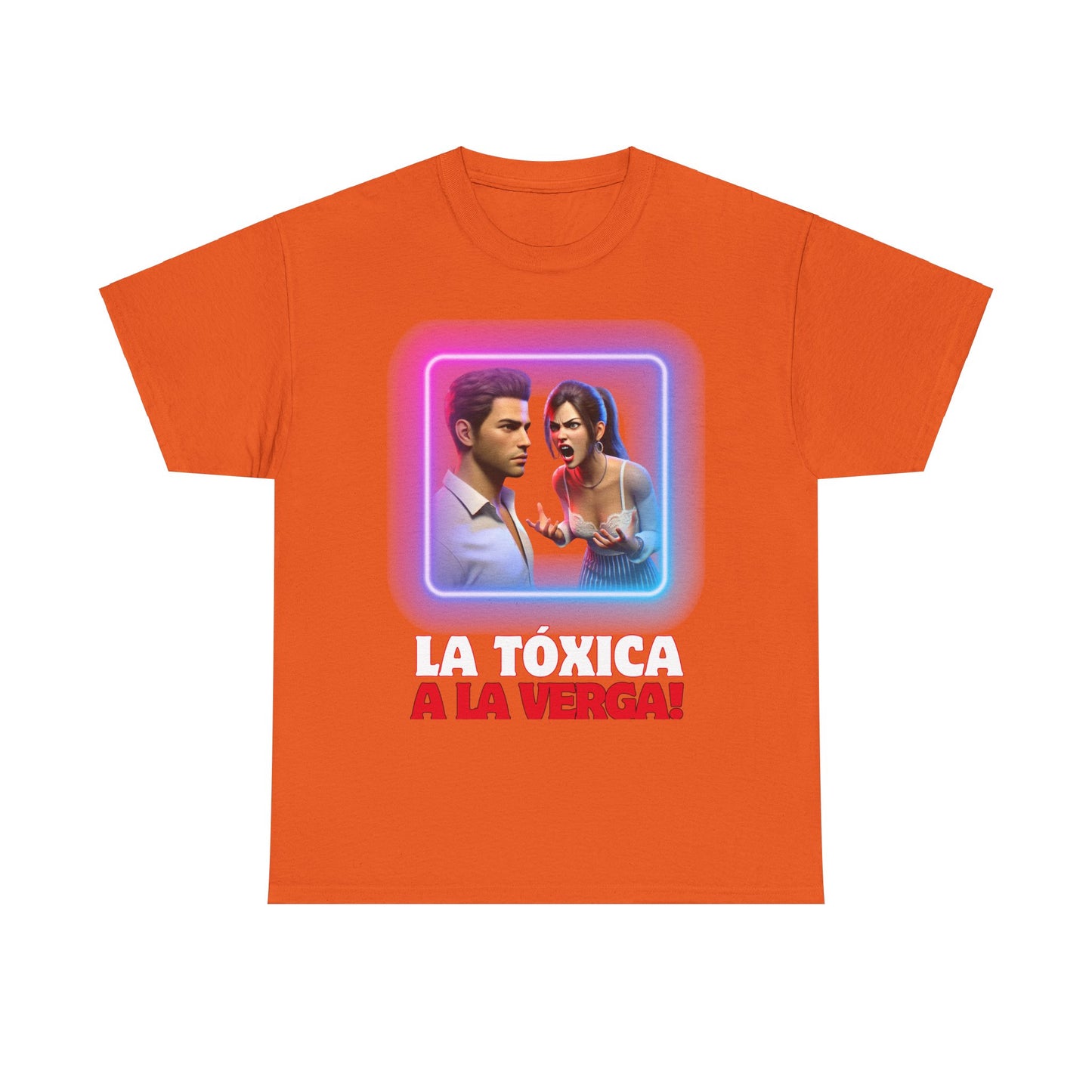 CAMISETA HOMBRE ALFA "LA TÓXICA A LA VERGA".(USA).