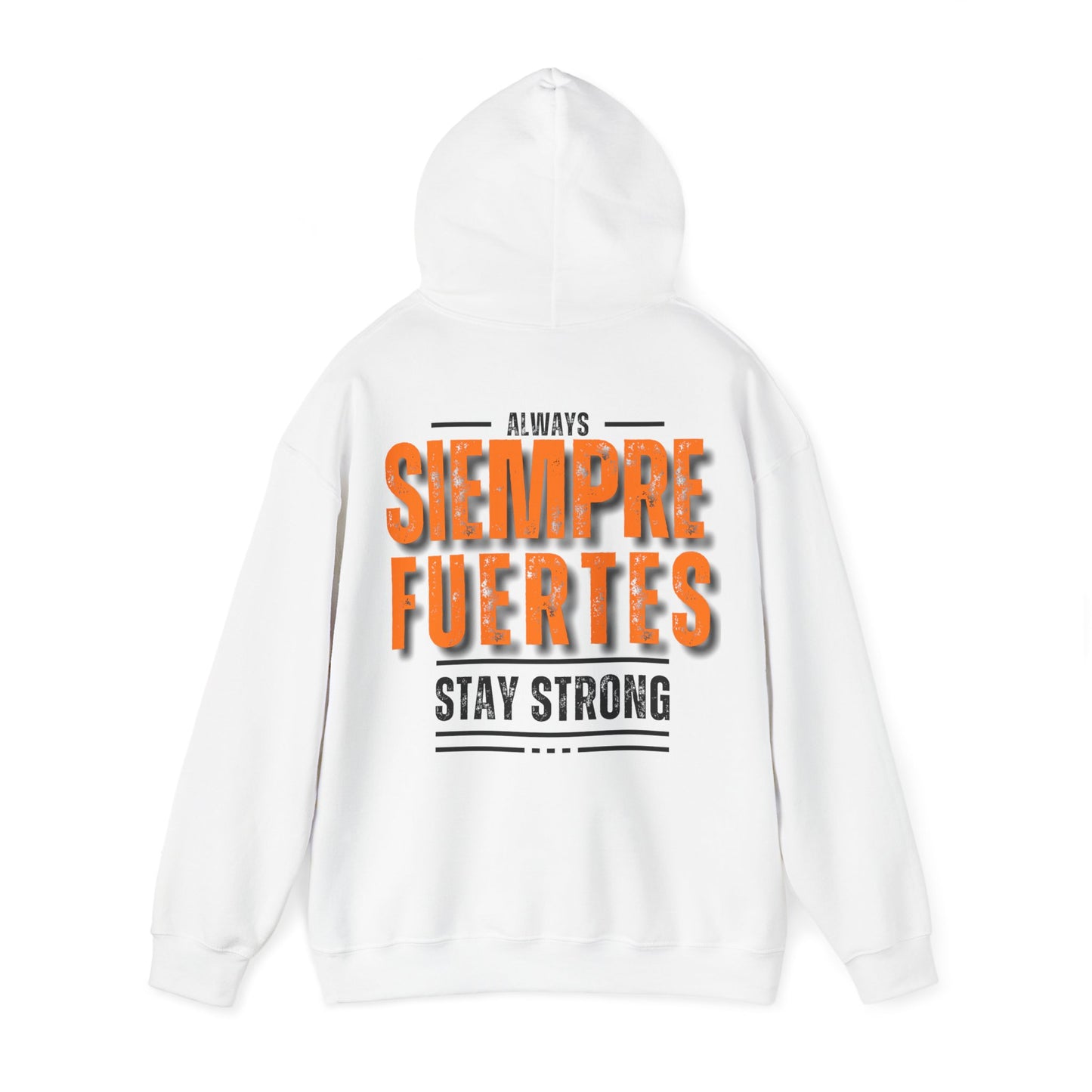 SUDADERA CON GORRO "SIEMPRE FUERTES". (EUROPA).