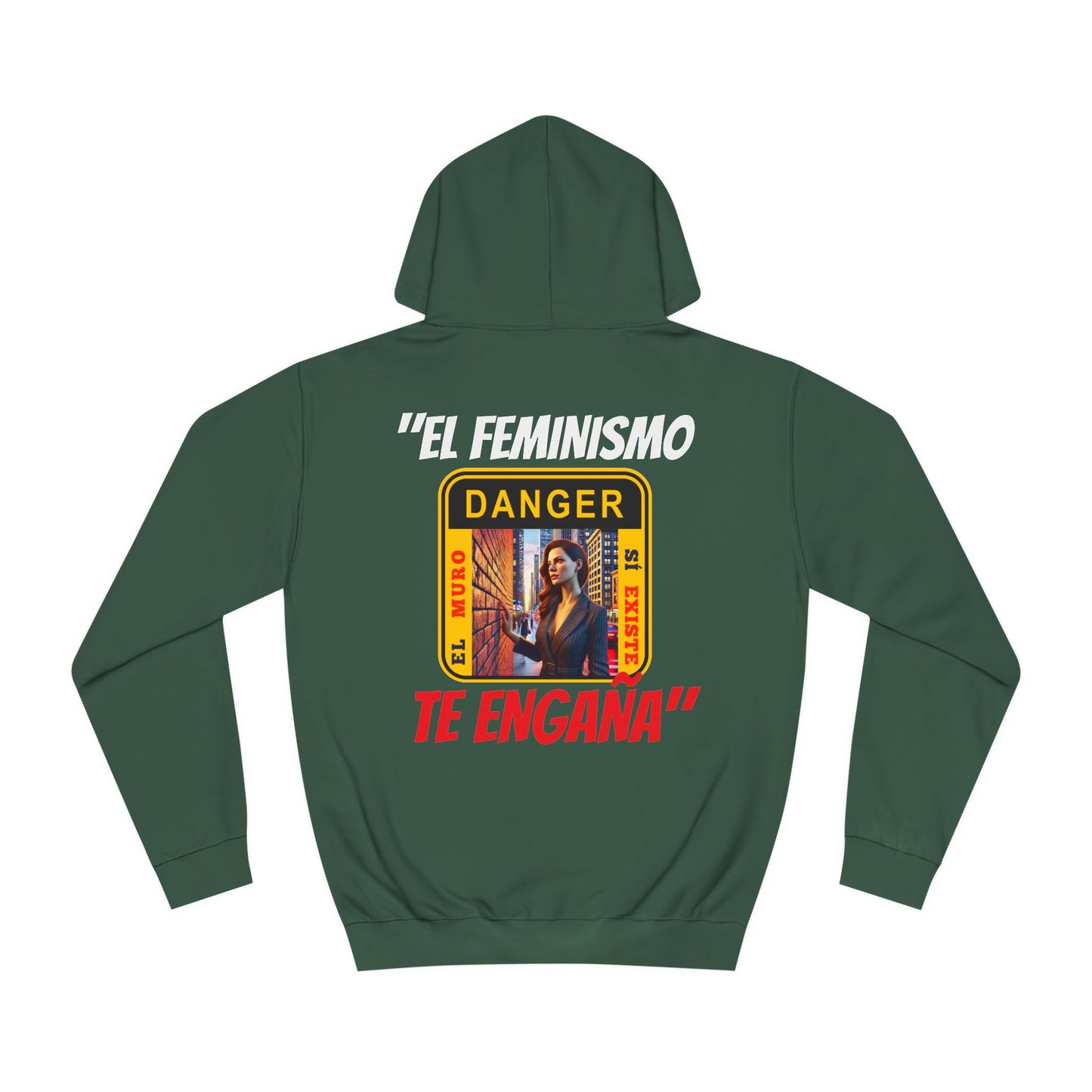 SUDADERA CON CAPUCHA HOMBRE ALFA "EL FEMINISMO TE ENGAÑA".(USA).