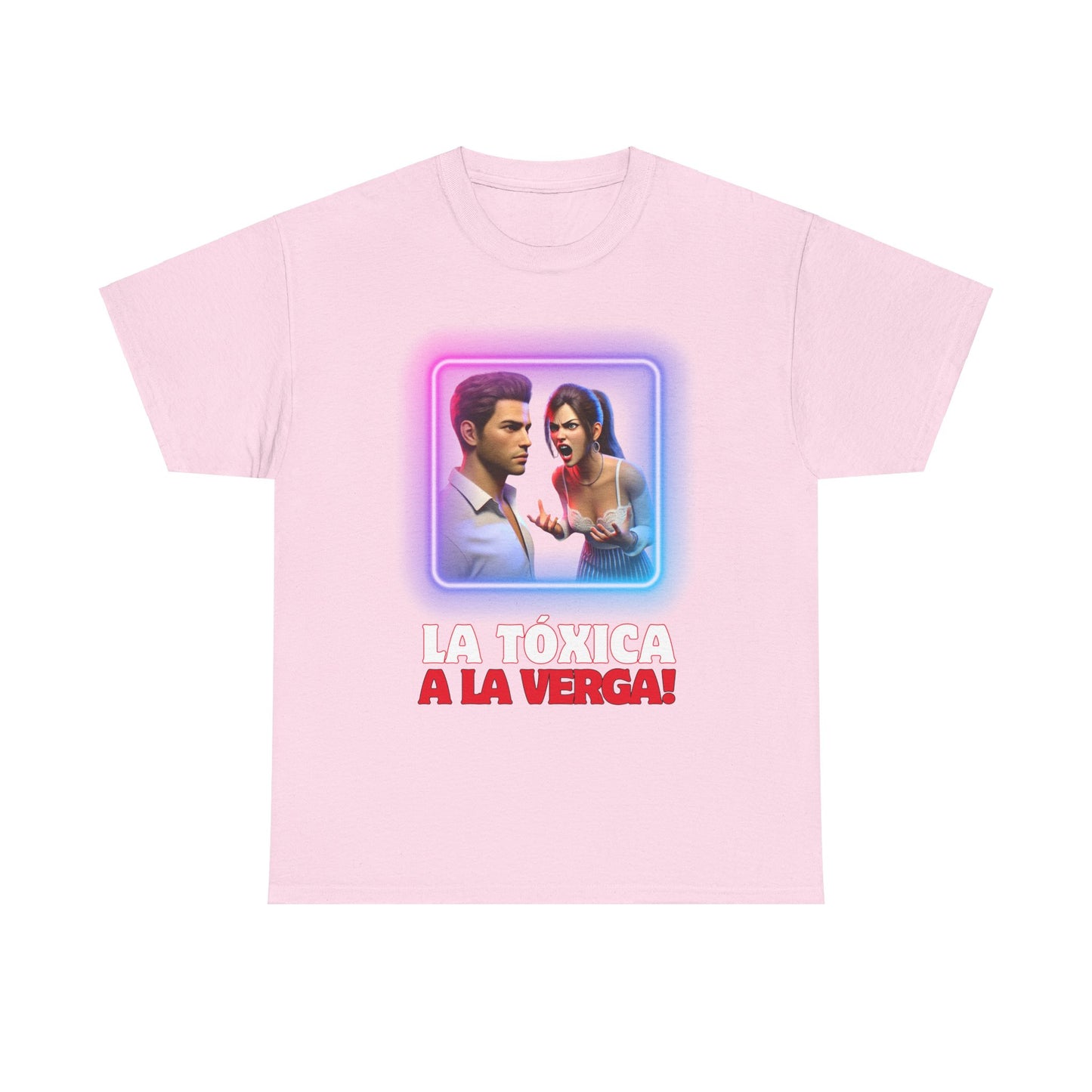 CAMISETA HOMBRE ALFA "LA TÓXICA A LA VERGA".(EUROPA).
