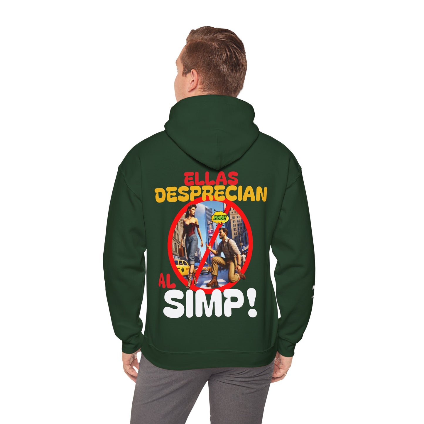 SUDADERA CON GORRO HOMBRE ALFA, "ELLAS DESPRECIAN AL SIMP".(USA).