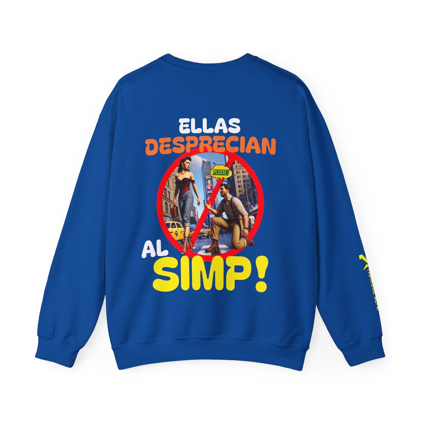 SUDADERA HOMBRE ALFA "ELLAS DESPRECIAN AL SIMP"(USA).