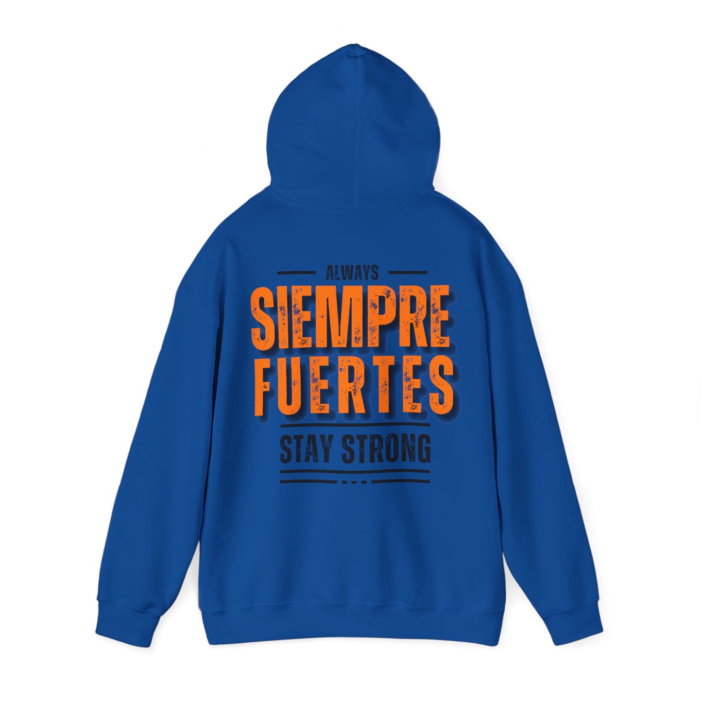 SUDADERA CON GORRO "SIEMPRE FUERTES". (EUROPA).