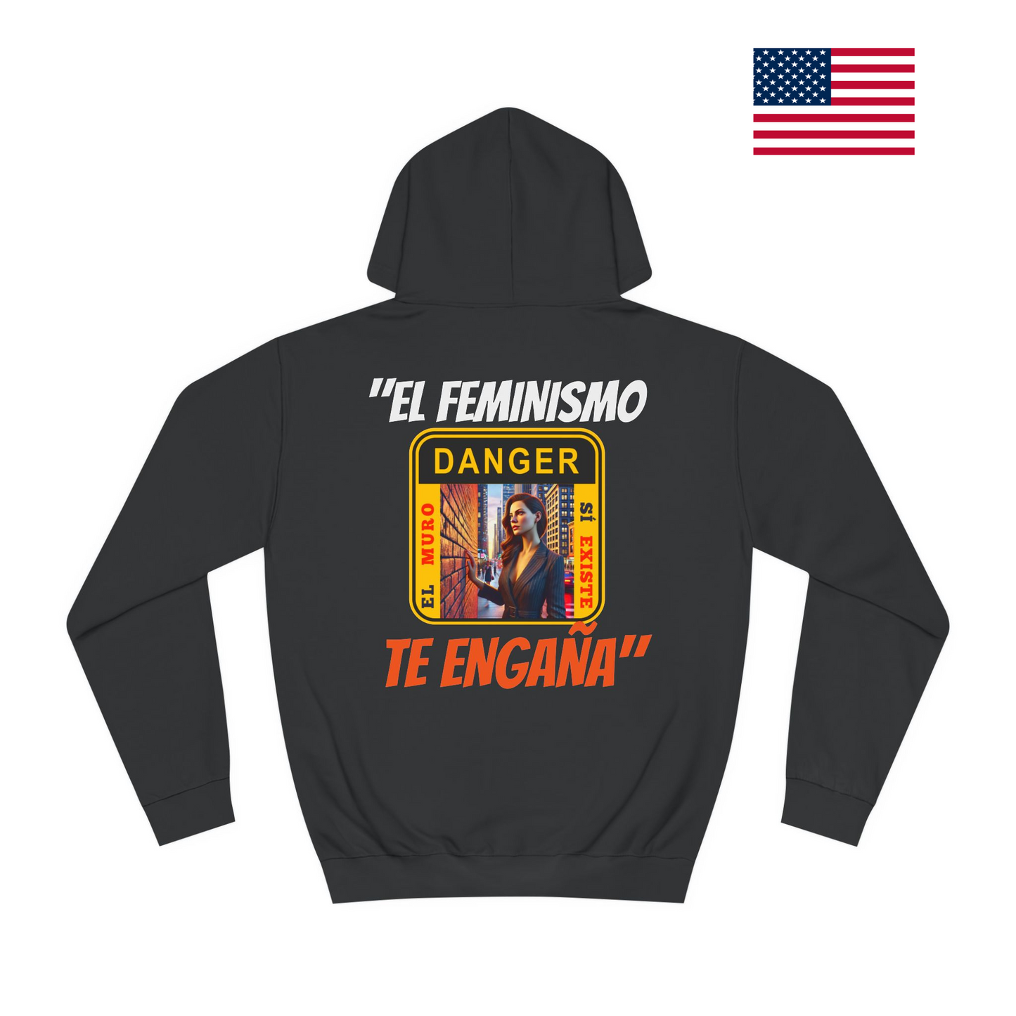 SUDADERA CON CAPUCHA HOMBRE ALFA "EL FEMINISMO TE ENGAÑA".(USA).