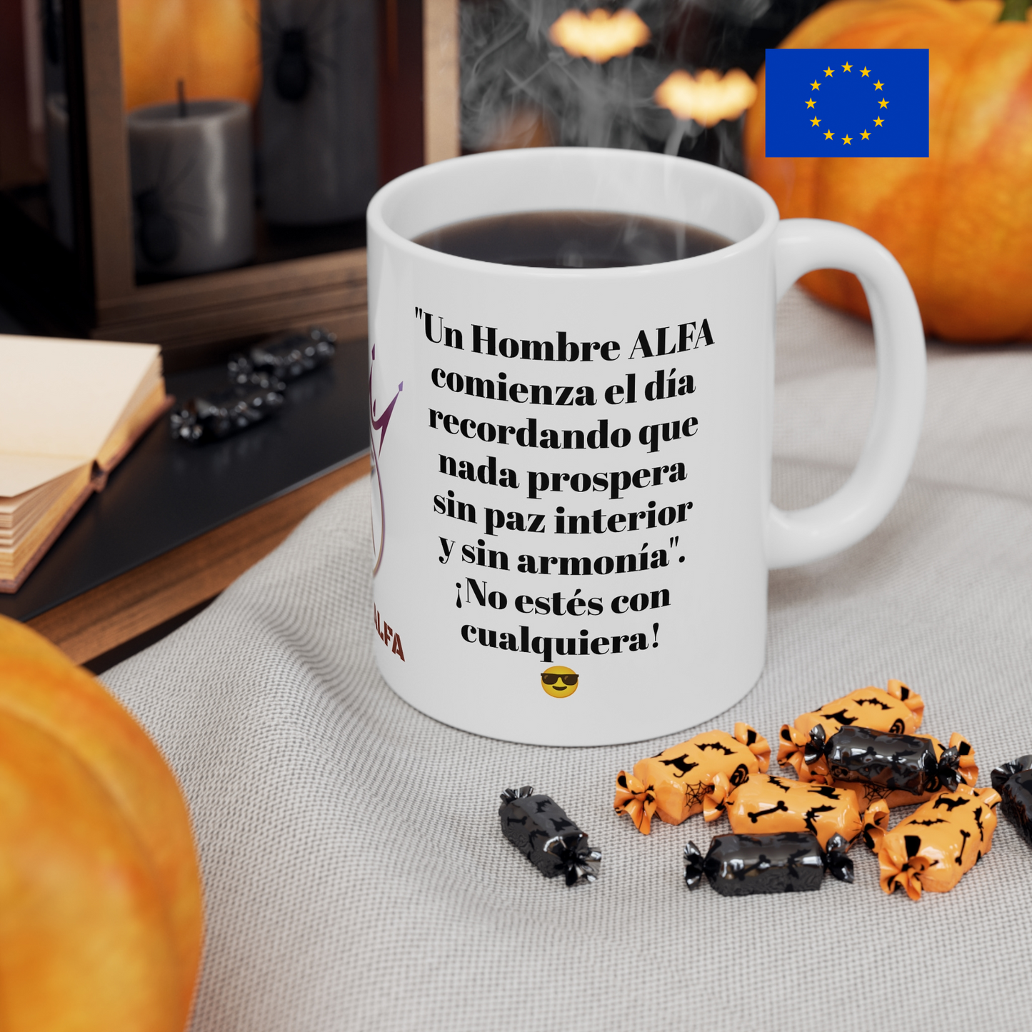 TAZA HOMBRE ALFA, "UN HOMBRE ALFA COMIENZA EL DÍA"... (EUROPA).