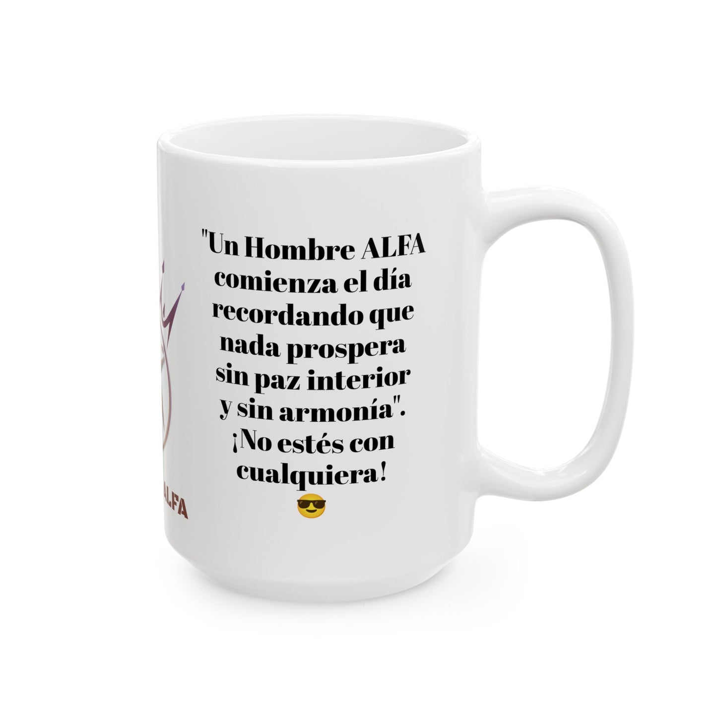 TAZA HOMBRE ALFA, "UN HOMBRE ALFA COMIENZA EL DÍA"... (USA).