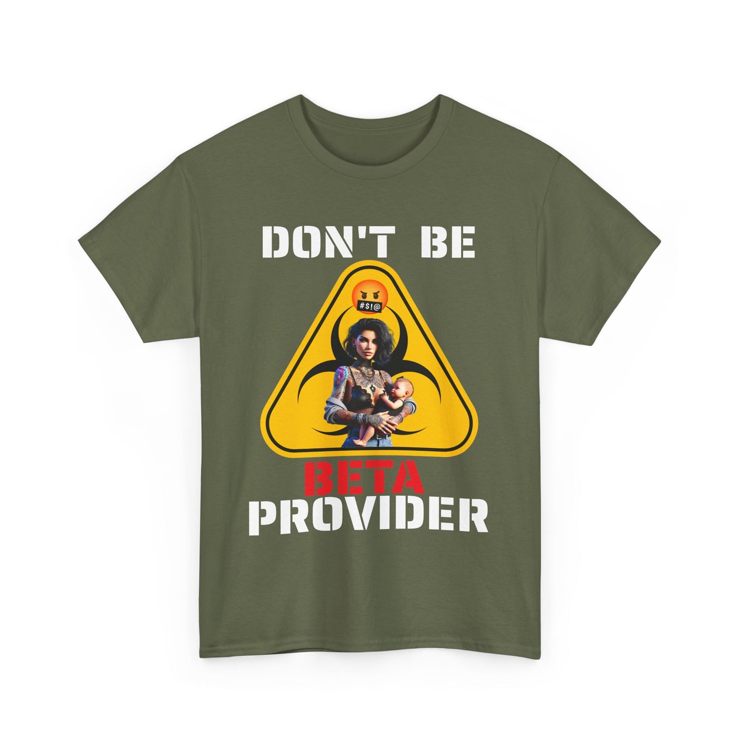 CAMISETA HOMBRE ALFA "DON'T BE BETA PROVIDER"(USA).