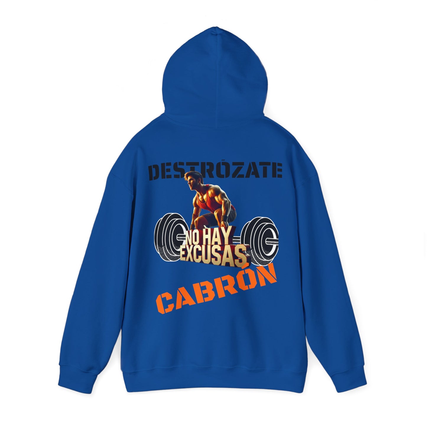 SUDADERA CON GORRO "NO HAY EXCUSAS". (EUROPA).