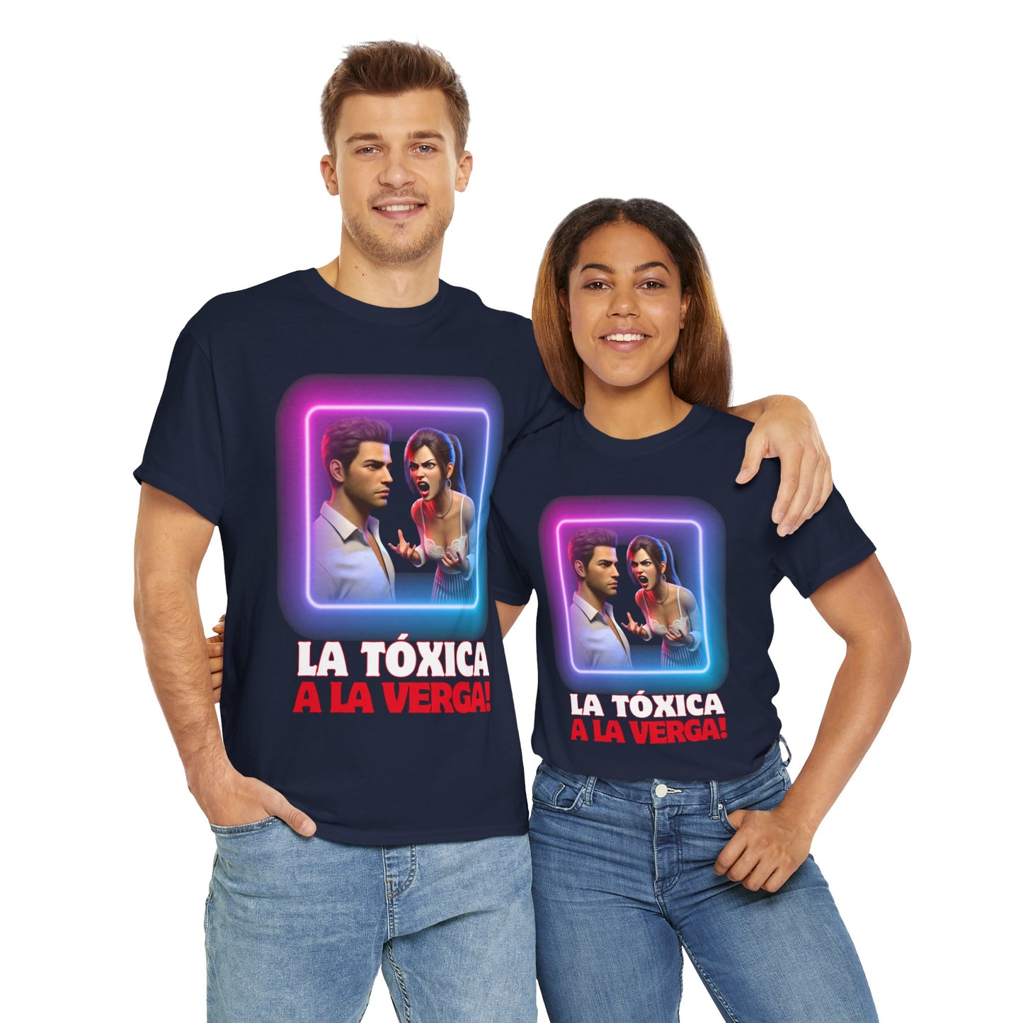 CAMISETA HOMBRE ALFA "LA TÓXICA A LA VERGA".(EUROPA).