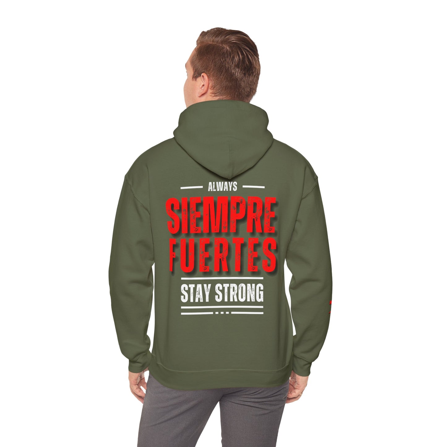 SUDADERA CON GORRO HOMBRE ALFA, "SIEMPRE FUERTES".(USA).