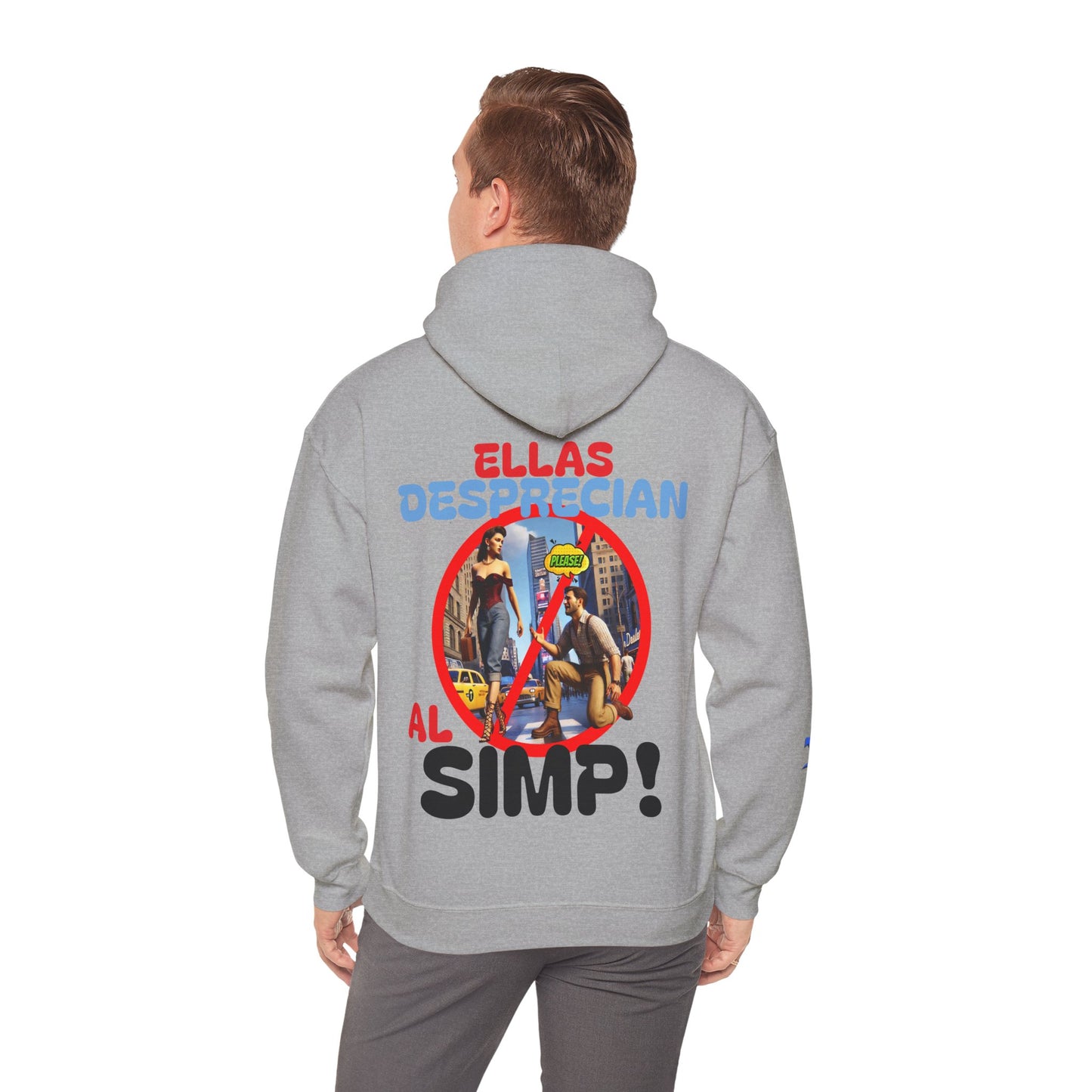 SUDADERA CON GORRO HOMBRE ALFA, "ELLAS DESPRECIAN AL SIMP".(USA).