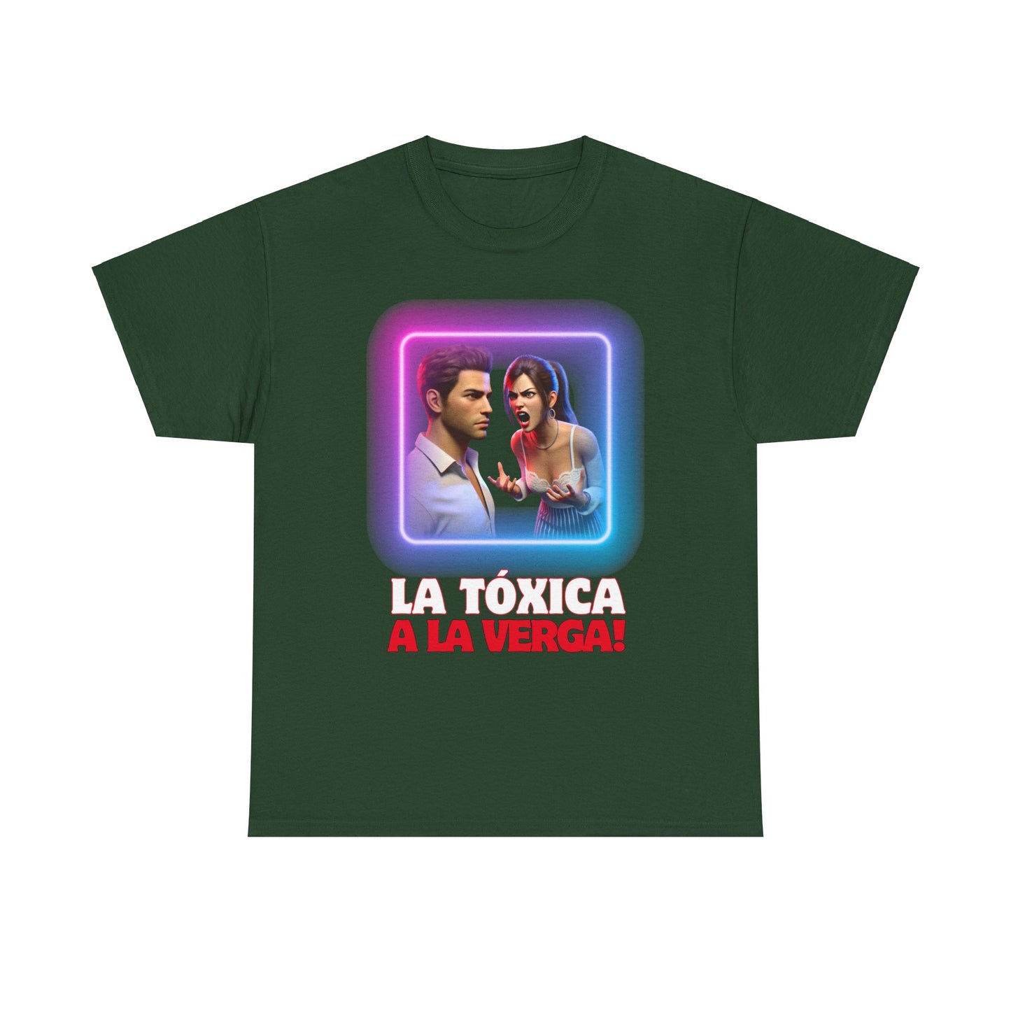 CAMISETA HOMBRE ALFA "LA TÓXICA A LA VERGA".(EUROPA).