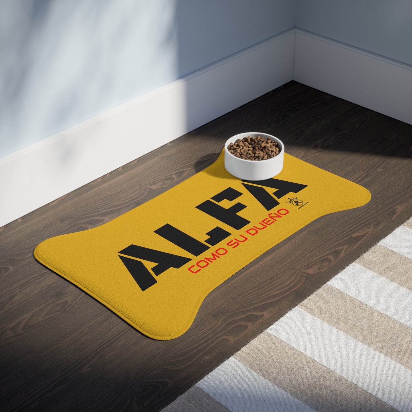 ALFOMBRILLA PARA ALIMENTACIÓN DE MASCOTAS HOMBRE ALFA "ALFA COMO SU DUEÑO".(EUROPA/USA).