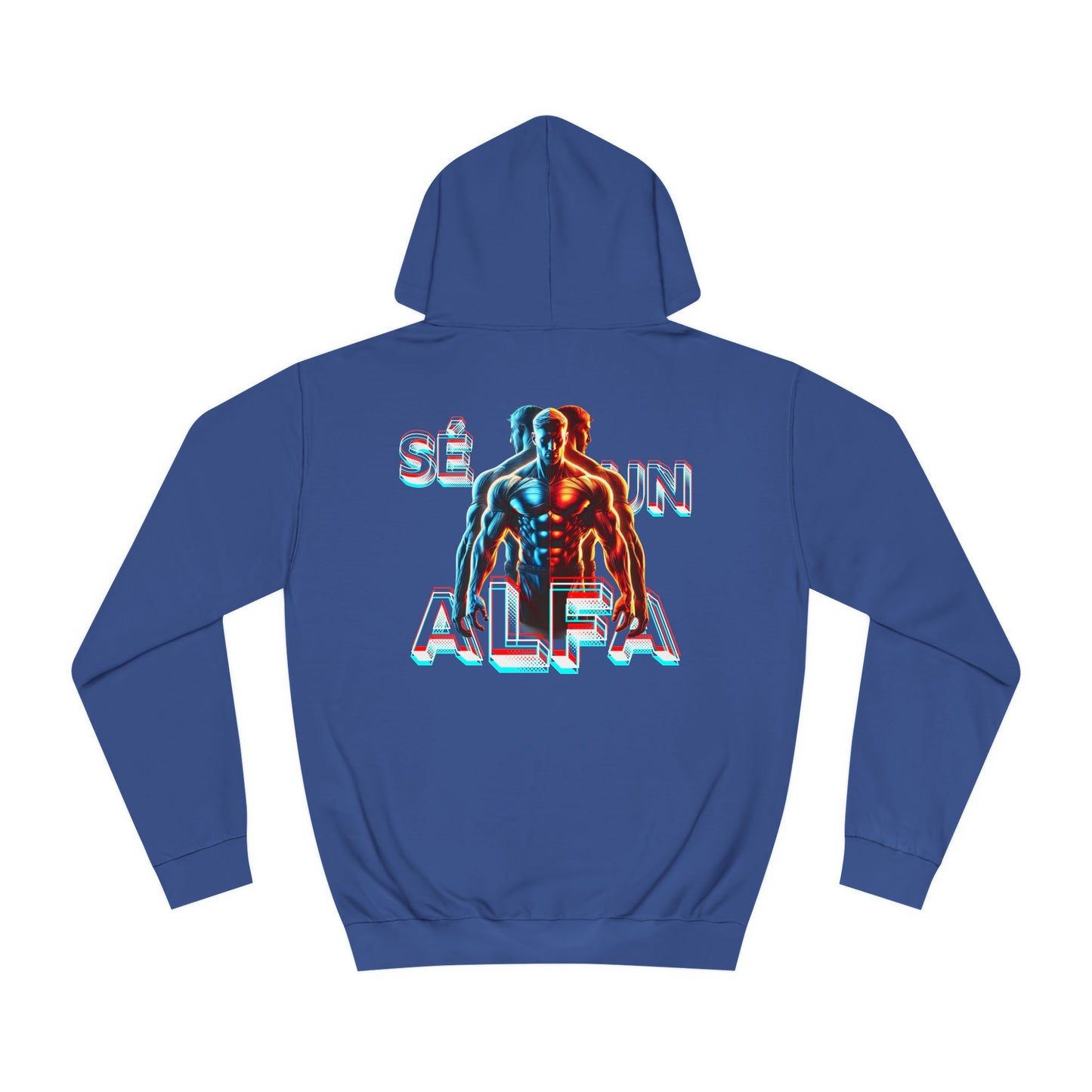 SUDADERA CON GORRO "SÉ UN ALFA".(EUROPA).