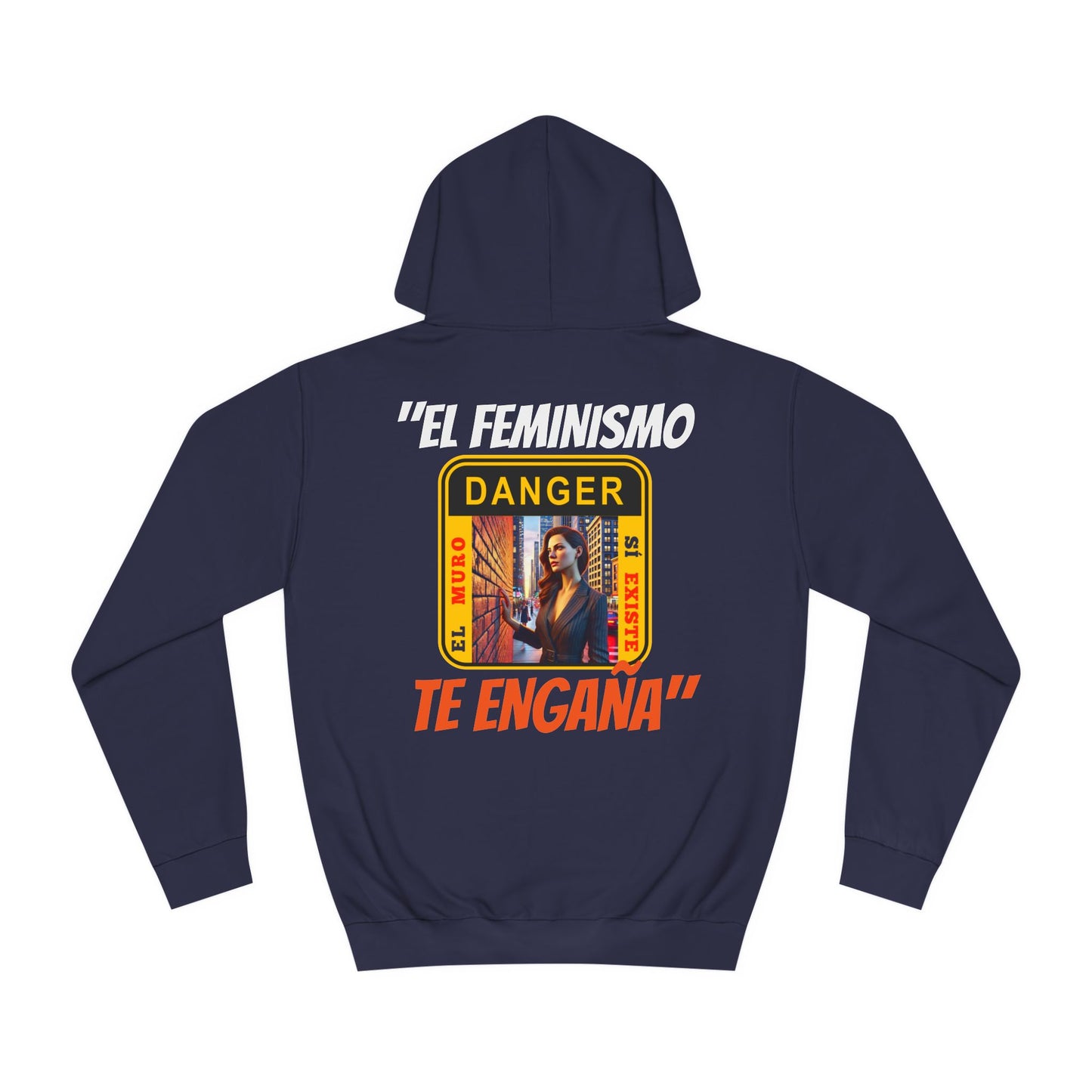 SUDADERA CON CAPUCHA HOMBRE ALFA "EL FEMINISMO TE ENGAÑA".(USA).