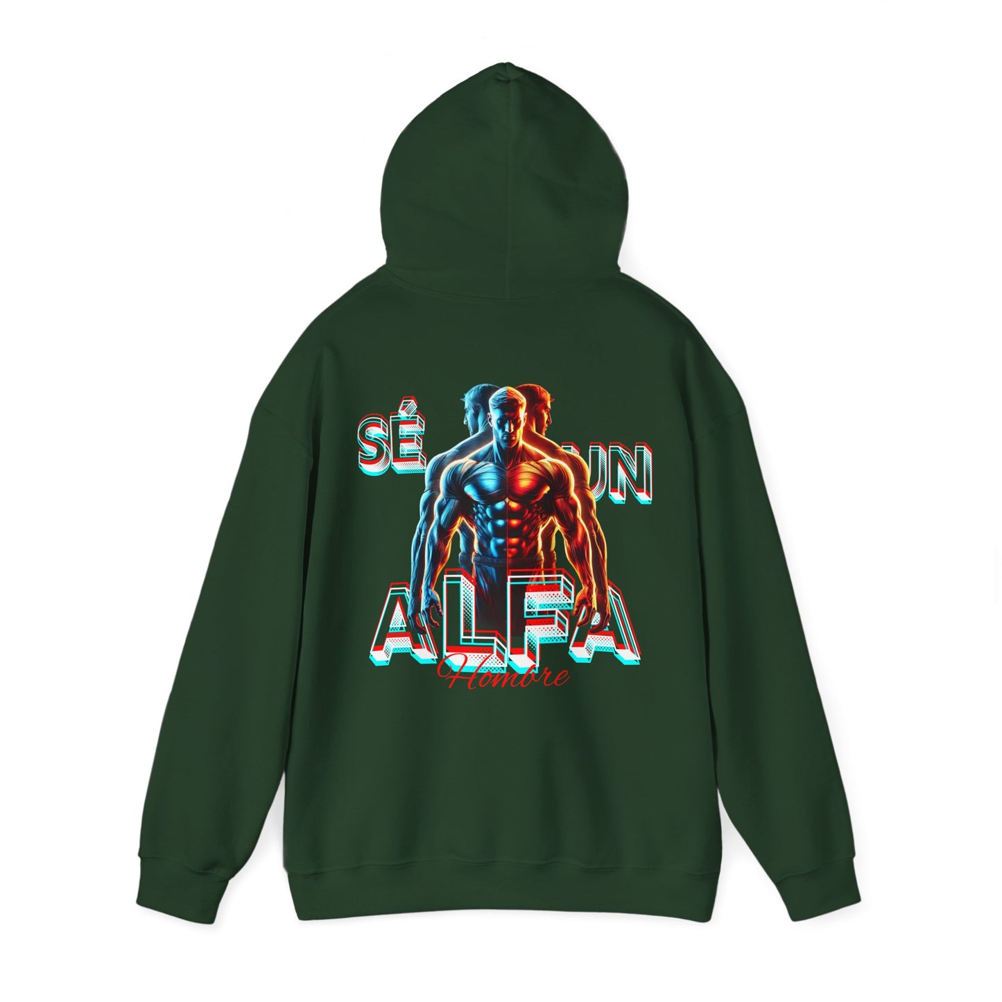 SUDADERA CON GORRO "SÉ UN HOMBRE ALFA". (EUROPA).