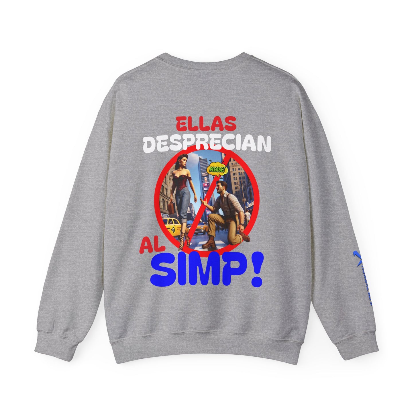 SUDADERA HOMBRE ALFA "ELLAS DESPRECIAN AL SIMP"(USA).