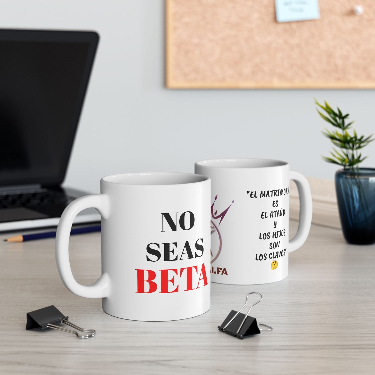 TAZA HOMBRE ALFA, "EL MATRIMONIO ES EL ATAÚD Y LOS HIJOS SON LOS CLAVOS". (USA).