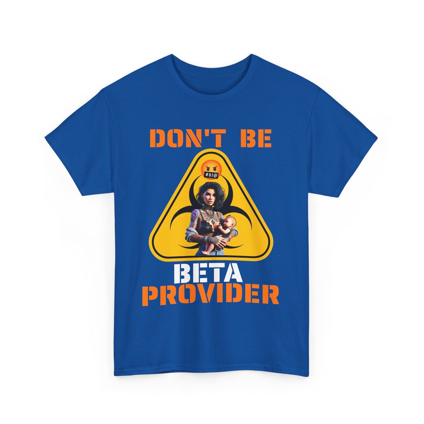 CAMISETA HOMBRE ALFA "DON'T BE BETA PROVIDER"(USA).