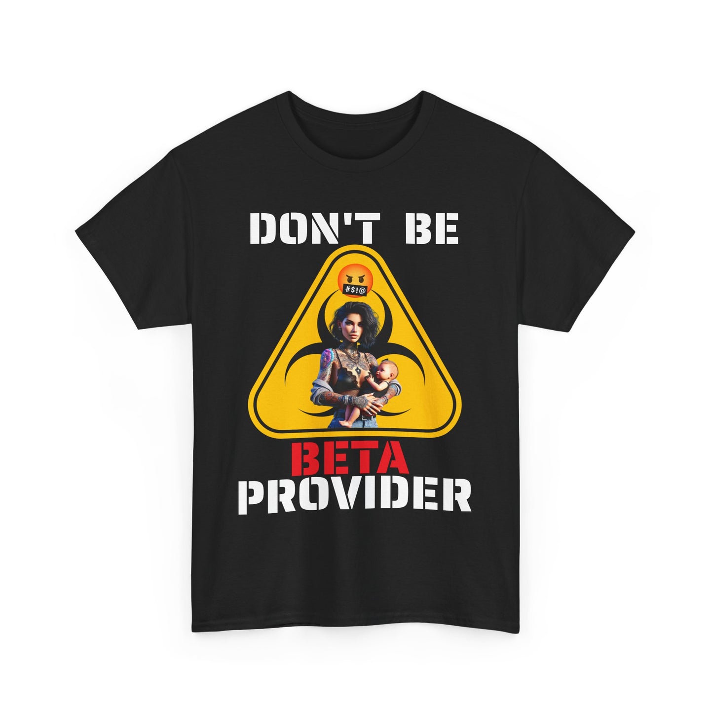 CAMISETA HOMBRE ALFA "DON'T BE BETA PROVIDER"(USA).