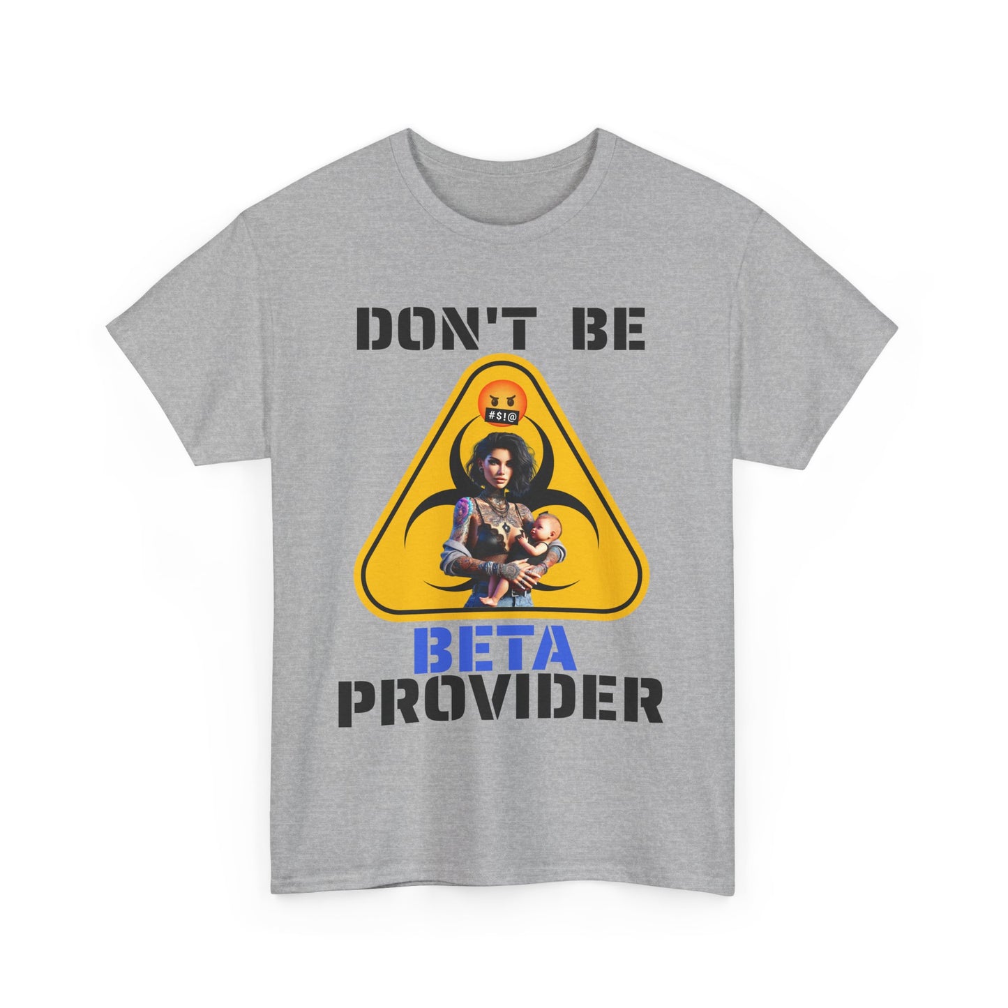 CAMISETA HOMBRE ALFA "DON'T BE BETA PROVIDER"(USA).