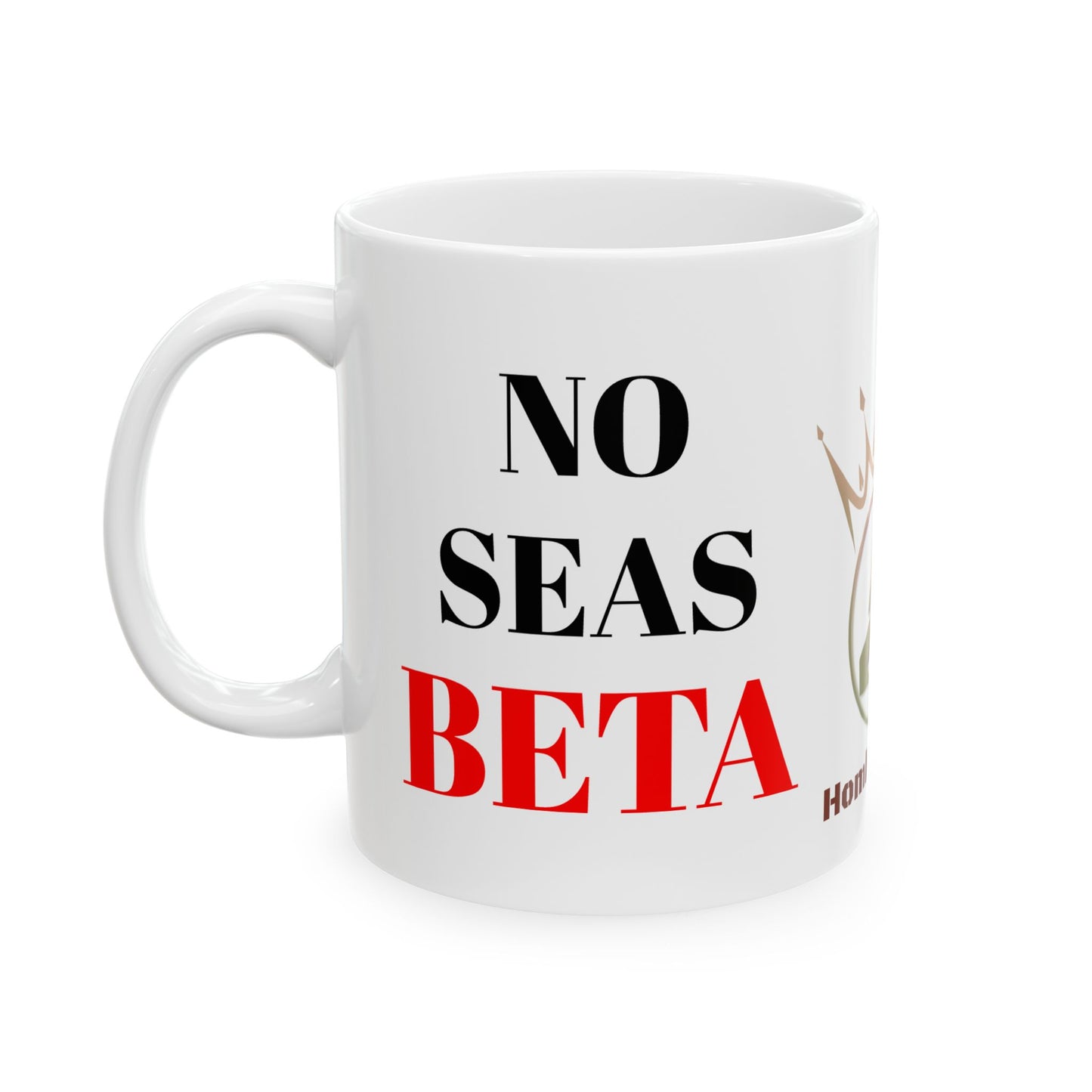 TAZA HOMBRE ALFA, "UN HOMBRE ALFA COMIENZA EL DÍA"... (USA).