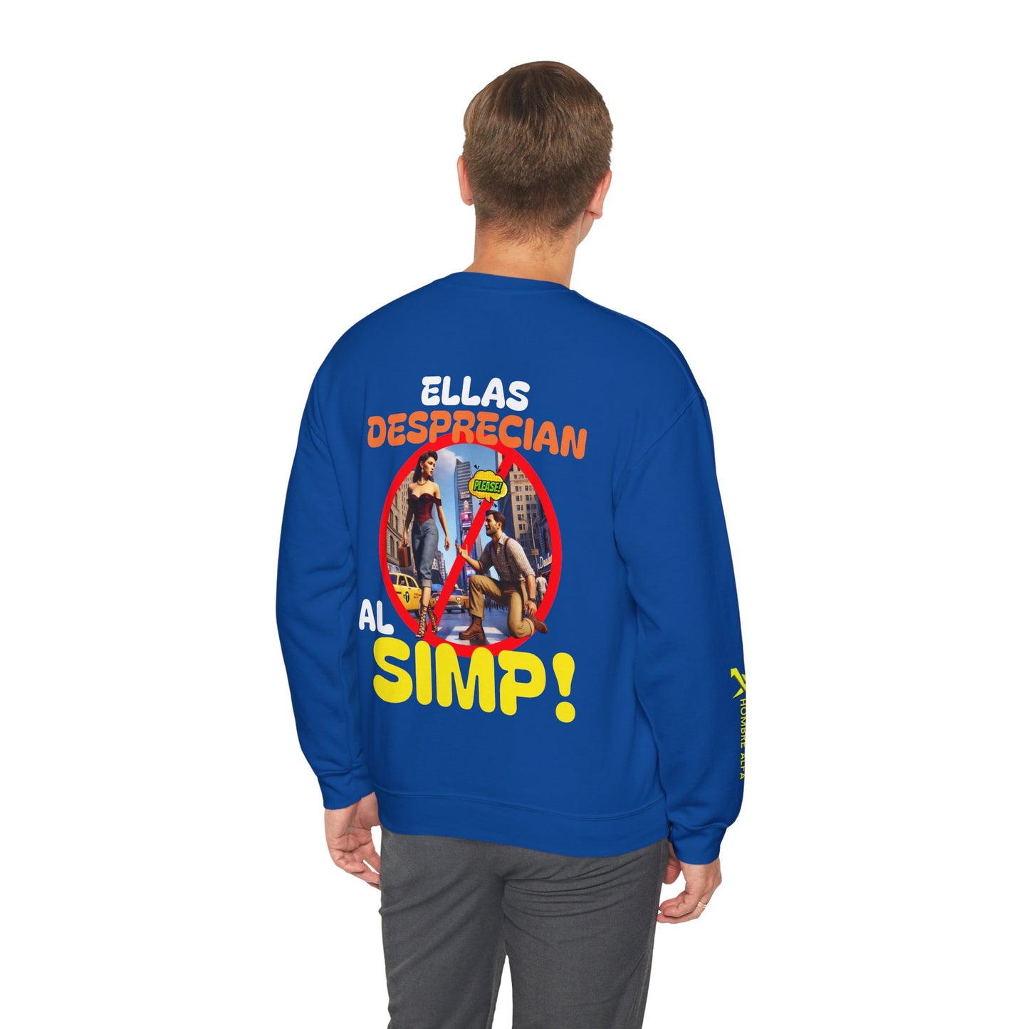 SUDADERA HOMBRE ALFA "ELLAS DESPRECIAN AL SIMP"(USA).