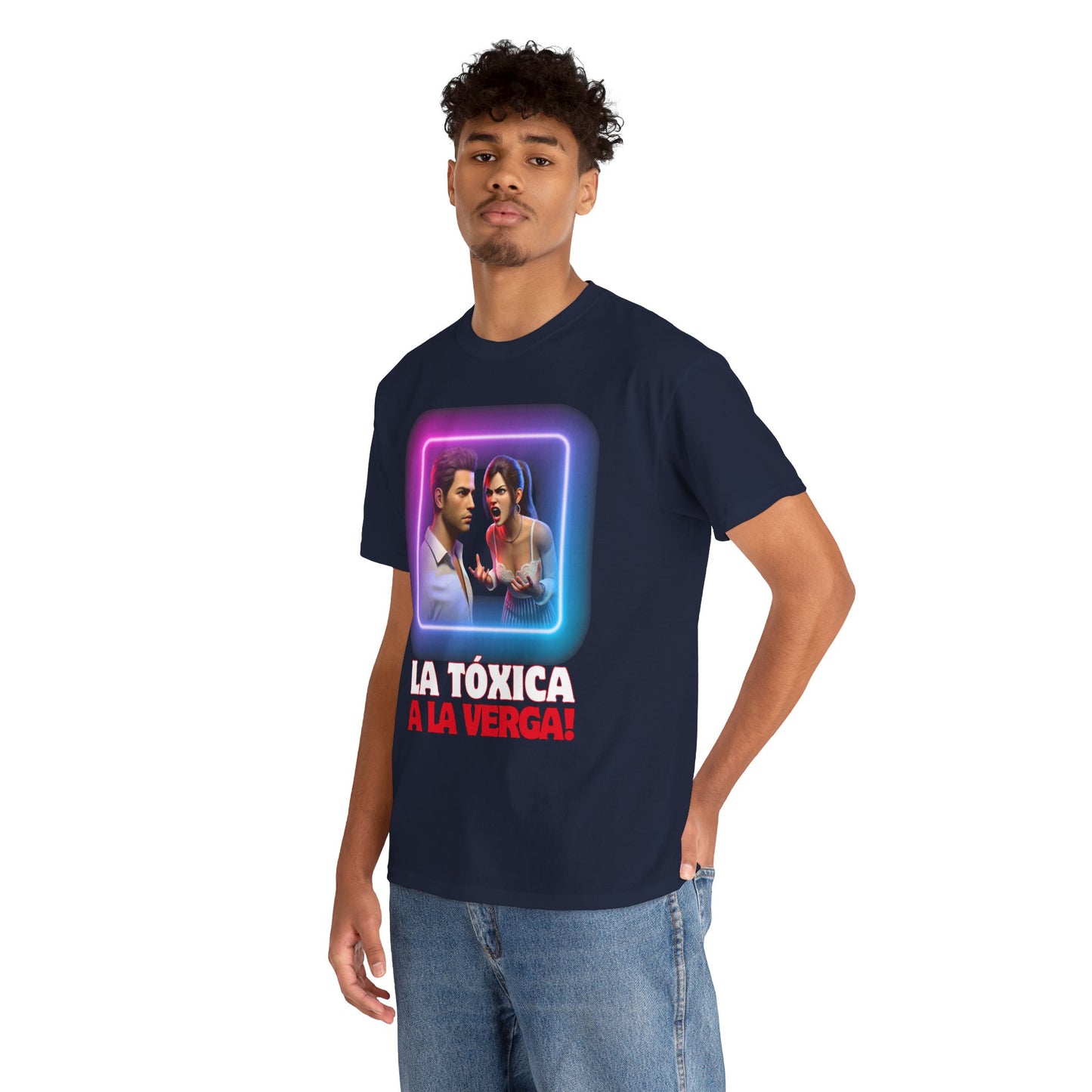 CAMISETA HOMBRE ALFA "LA TÓXICA A LA VERGA".(EUROPA).