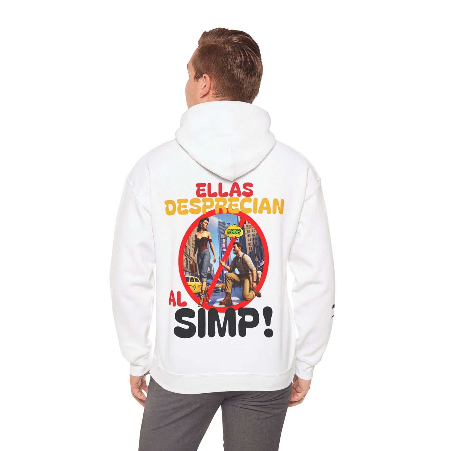 SUDADERA CON GORRO HOMBRE ALFA, "ELLAS DESPRECIAN AL SIMP".(USA).