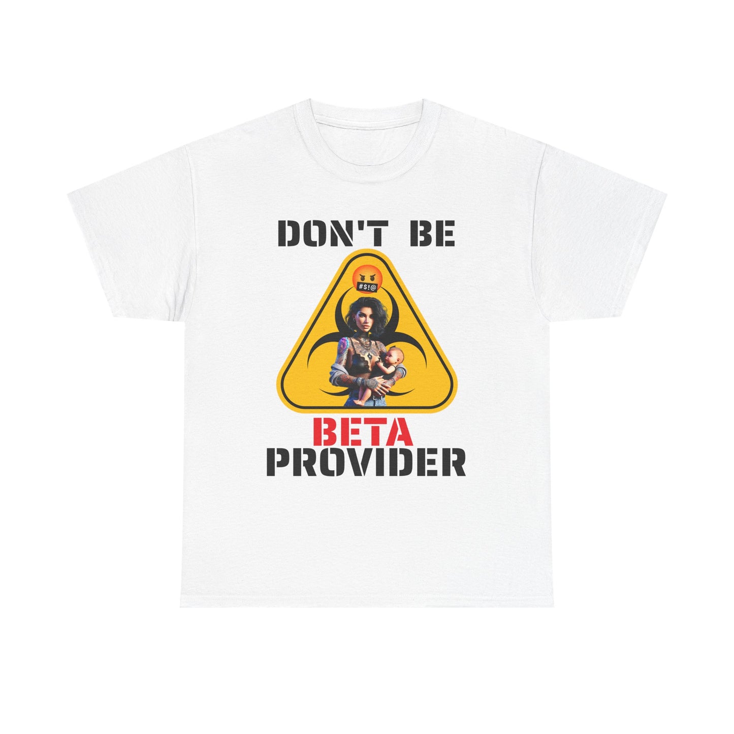 CAMISETA HOMBRE ALFA "DON'T BE BETA PROVIDER"(USA).