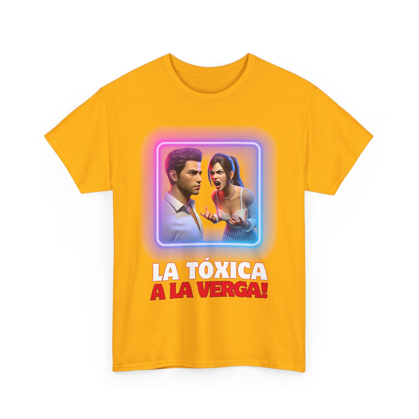 CAMISETA HOMBRE ALFA "LA TÓXICA A LA VERGA".(EUROPA).
