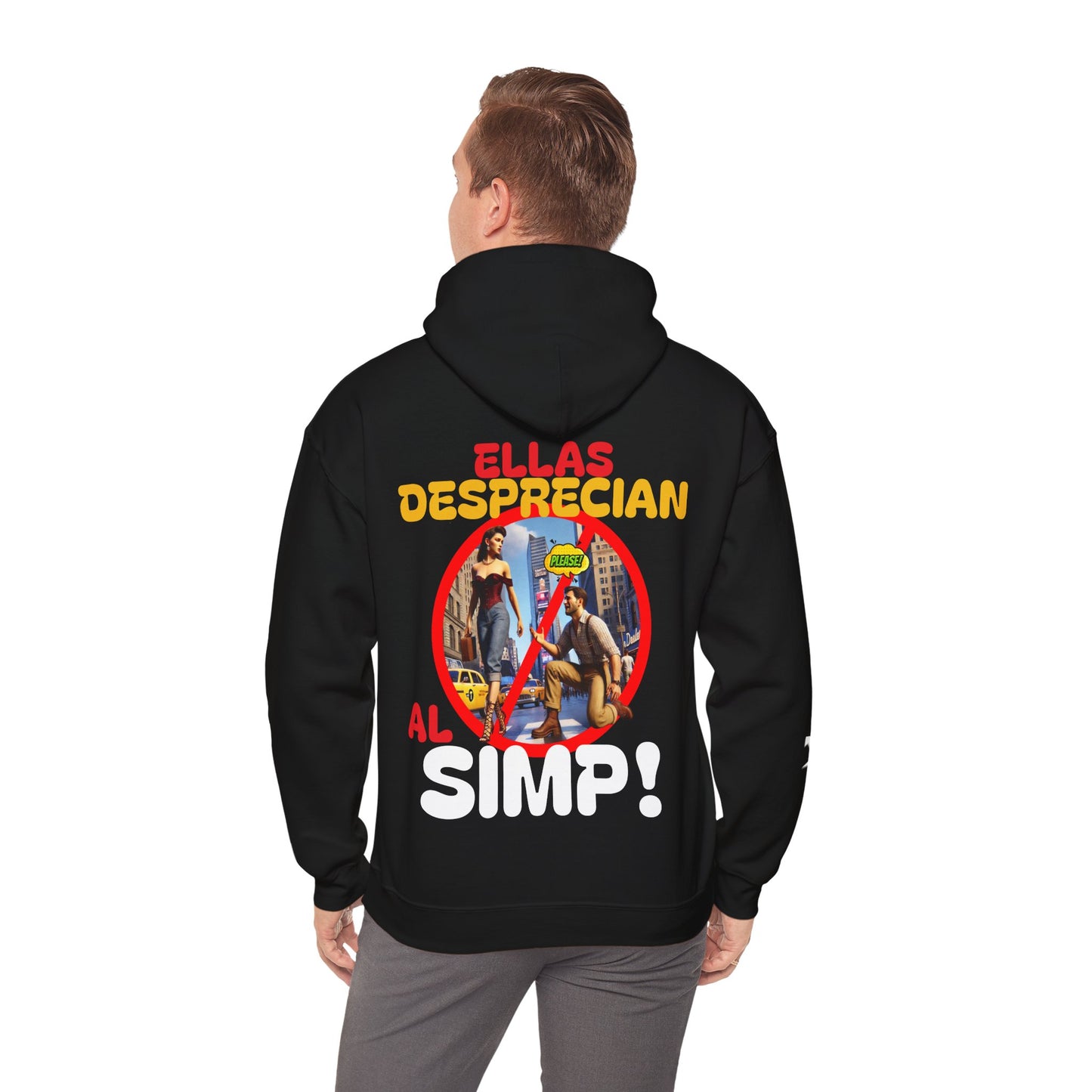 SUDADERA CON GORRO HOMBRE ALFA, "ELLAS DESPRECIAN AL SIMP".(USA).