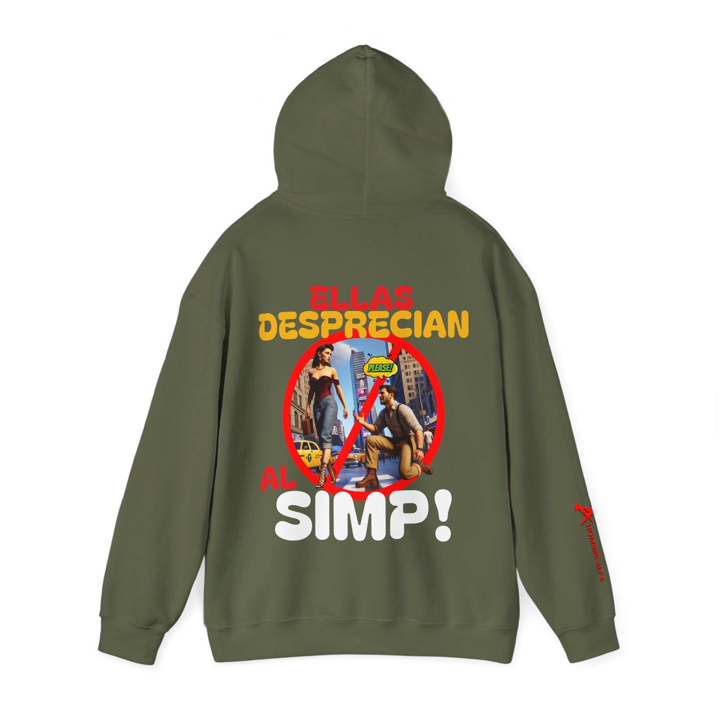 SUDADERA CON GORRO HOMBRE ALFA, "ELLAS DESPRECIAN AL SIMP".(USA).