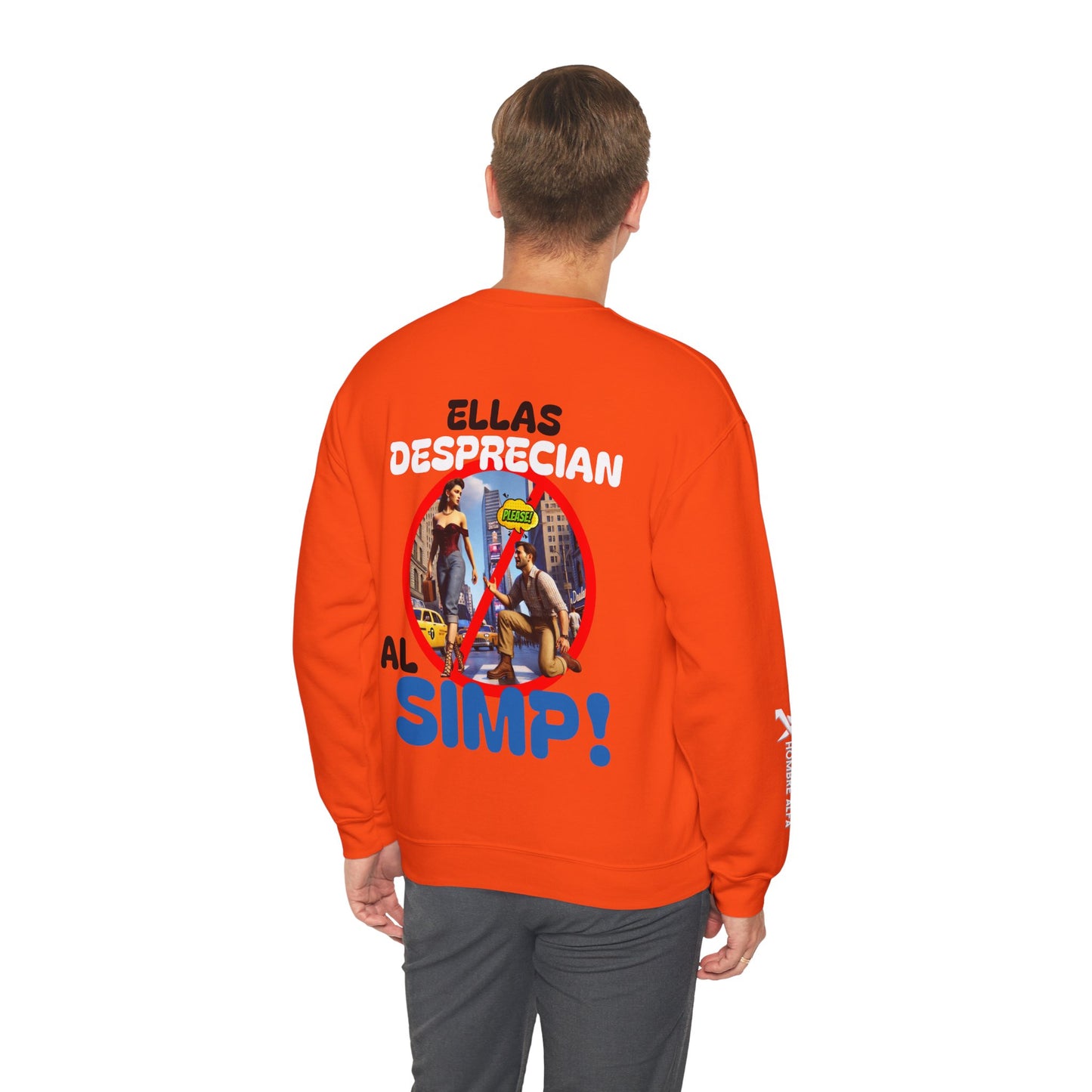 SUDADERA HOMBRE ALFA "ELLAS DESPRECIAN AL SIMP"(USA).